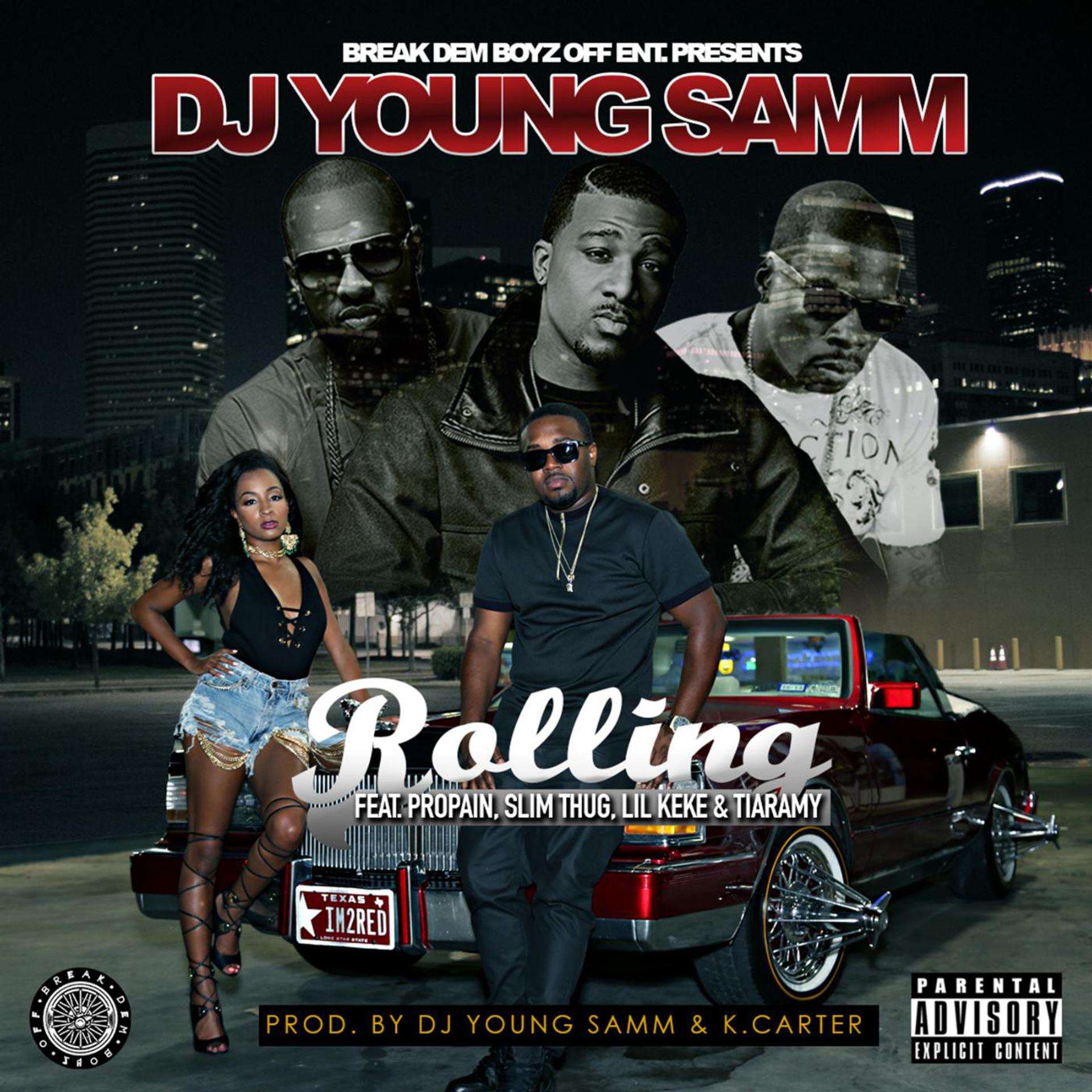 Постер альбома Rolling (feat. Propain, Slim Thug, Lil Keke & Tiaramy)