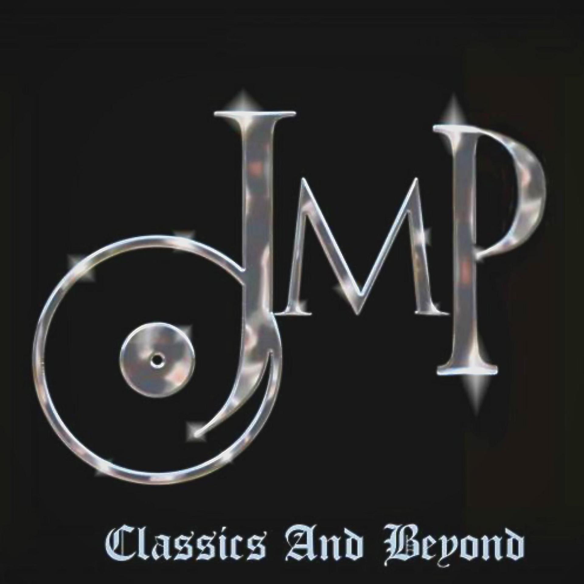 Постер альбома Jmp Classics and Beyond