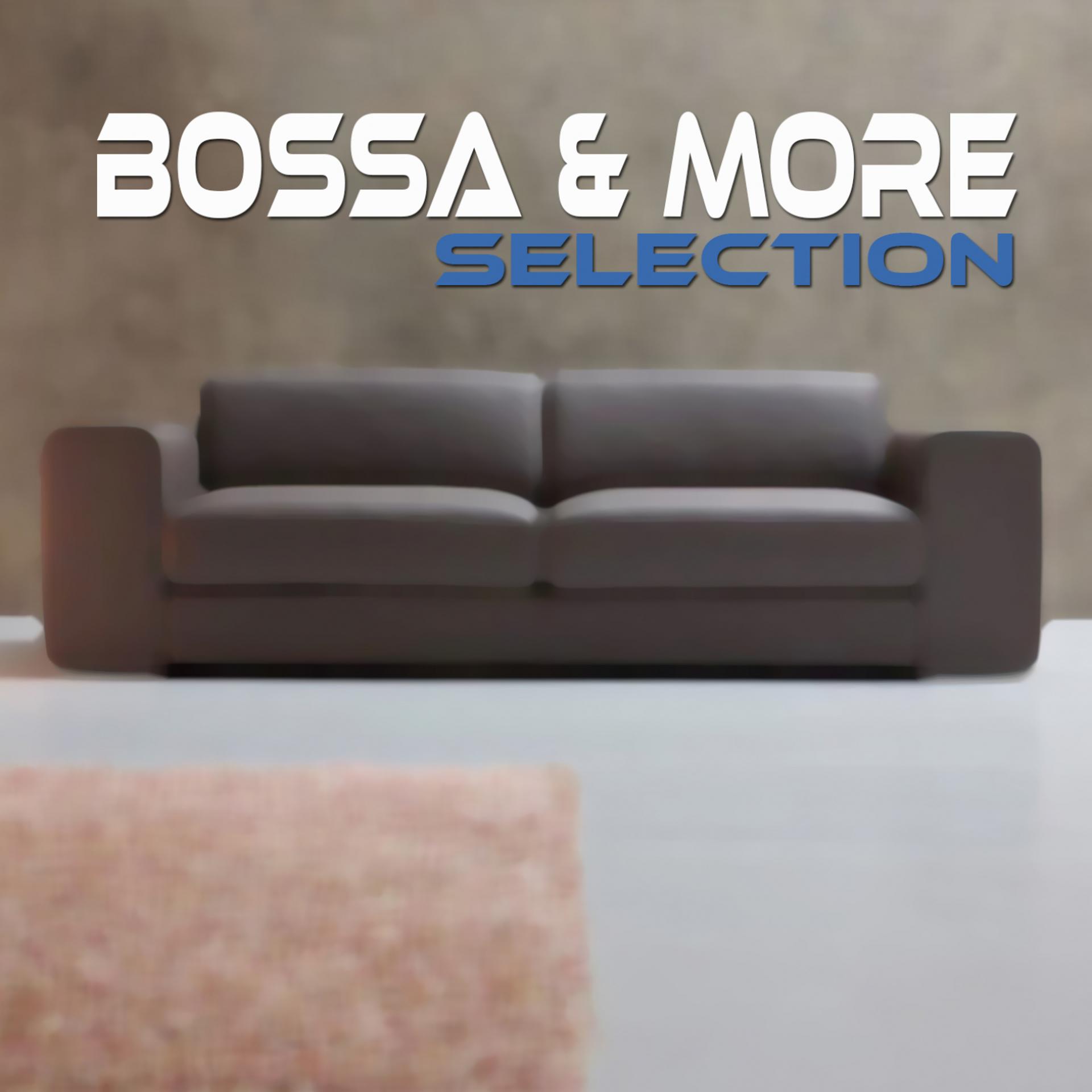 Постер альбома Bossa & More Selection
