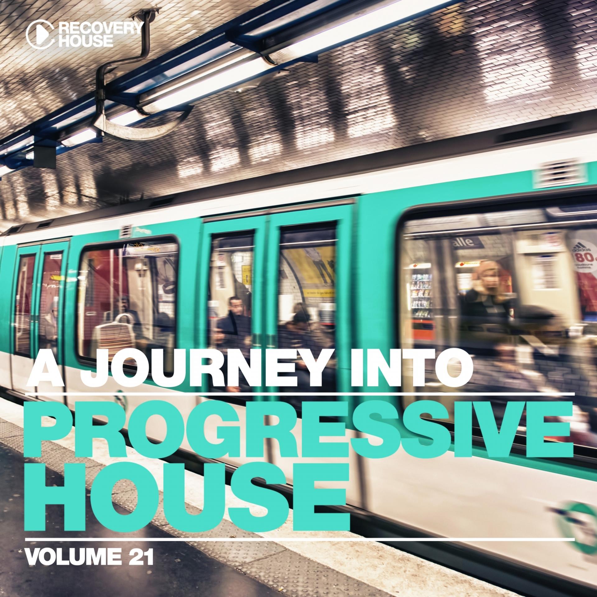 Постер альбома A Journey Into Progressive House, Vol. 21