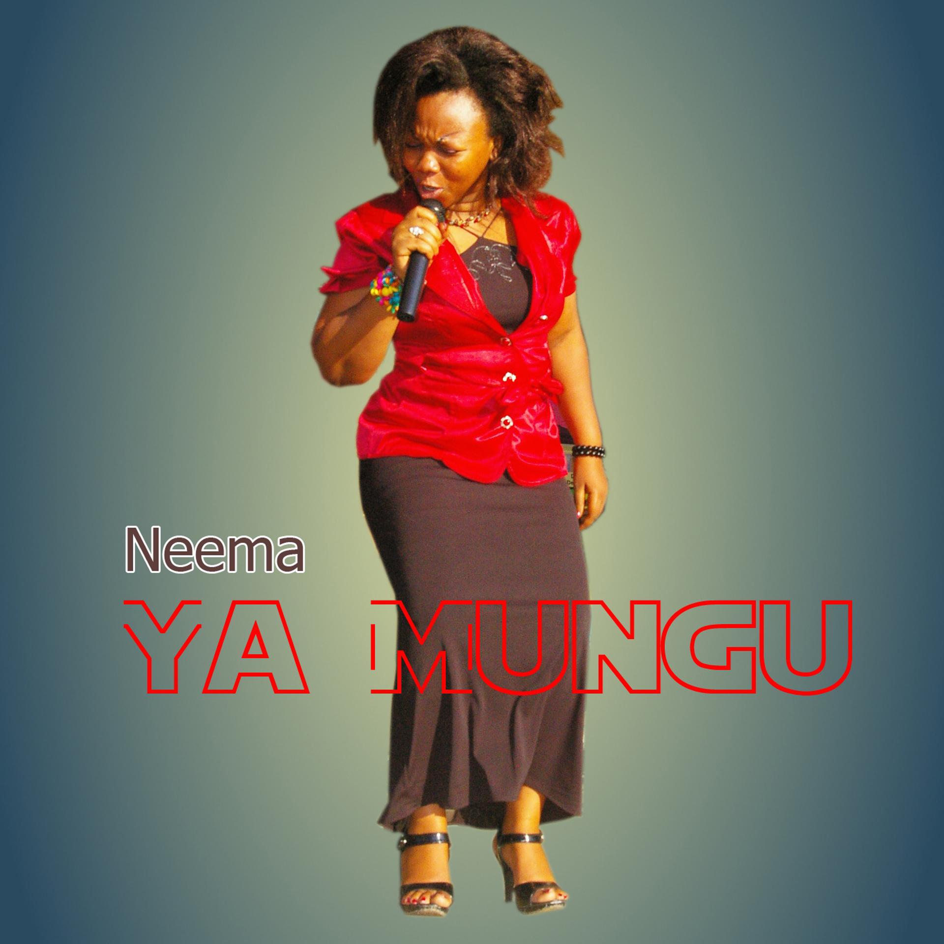 Постер альбома Neema Ya Mungu