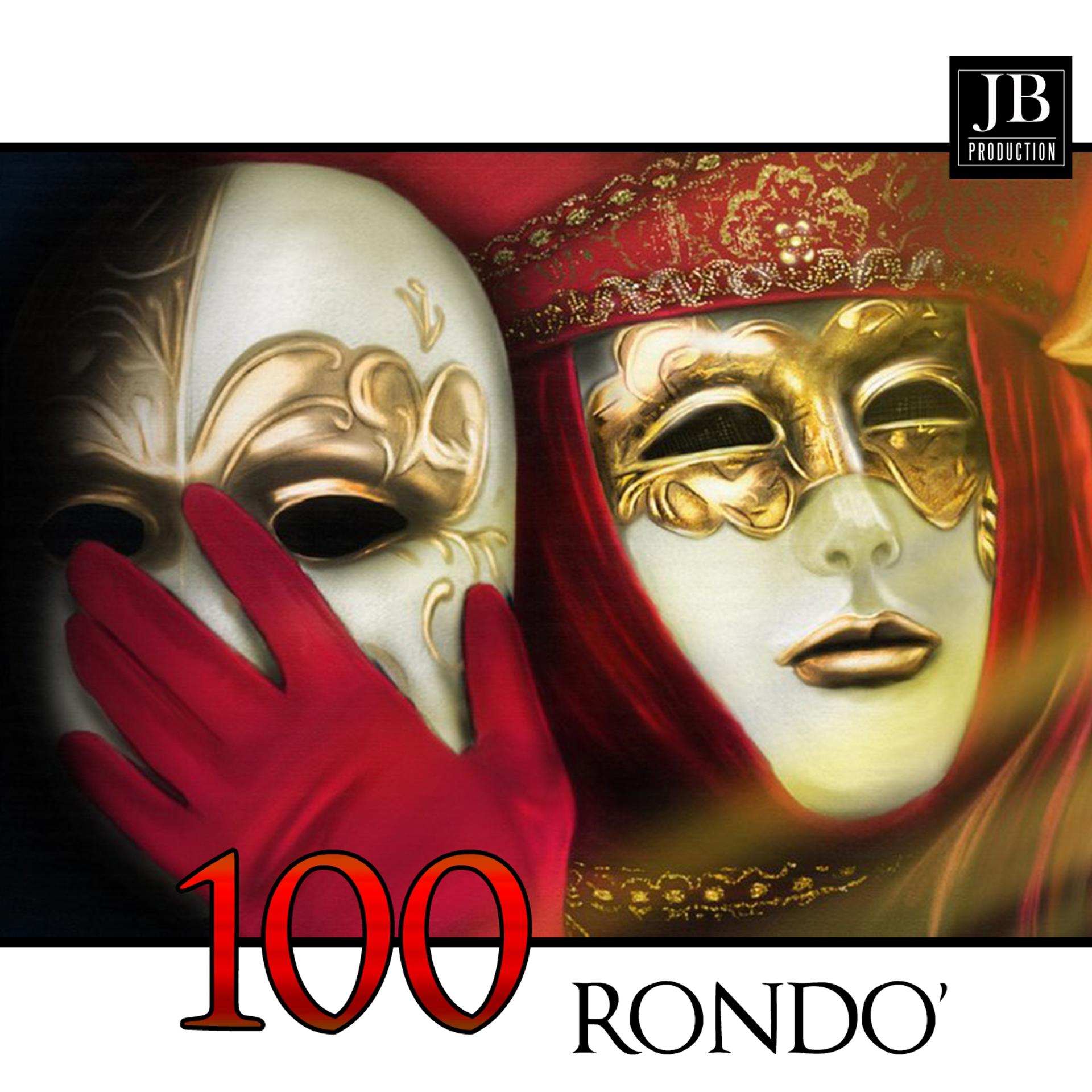 Постер альбома 100 Rondo'