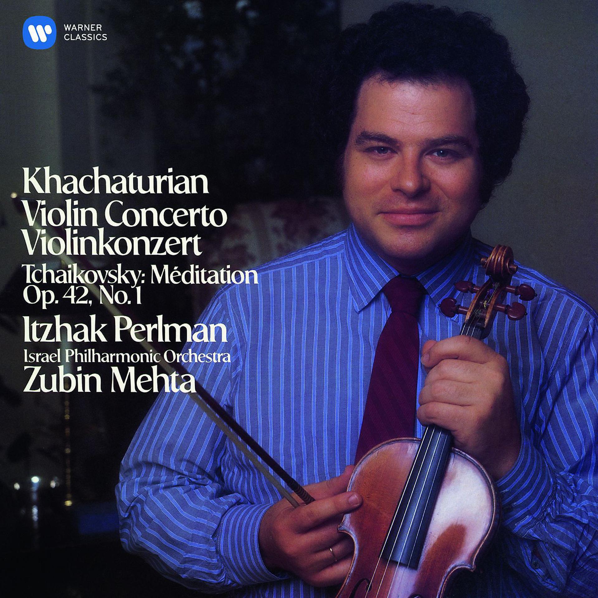 Постер альбома Khachaturian: Violin Concerto - Tchaikovsky: Méditation