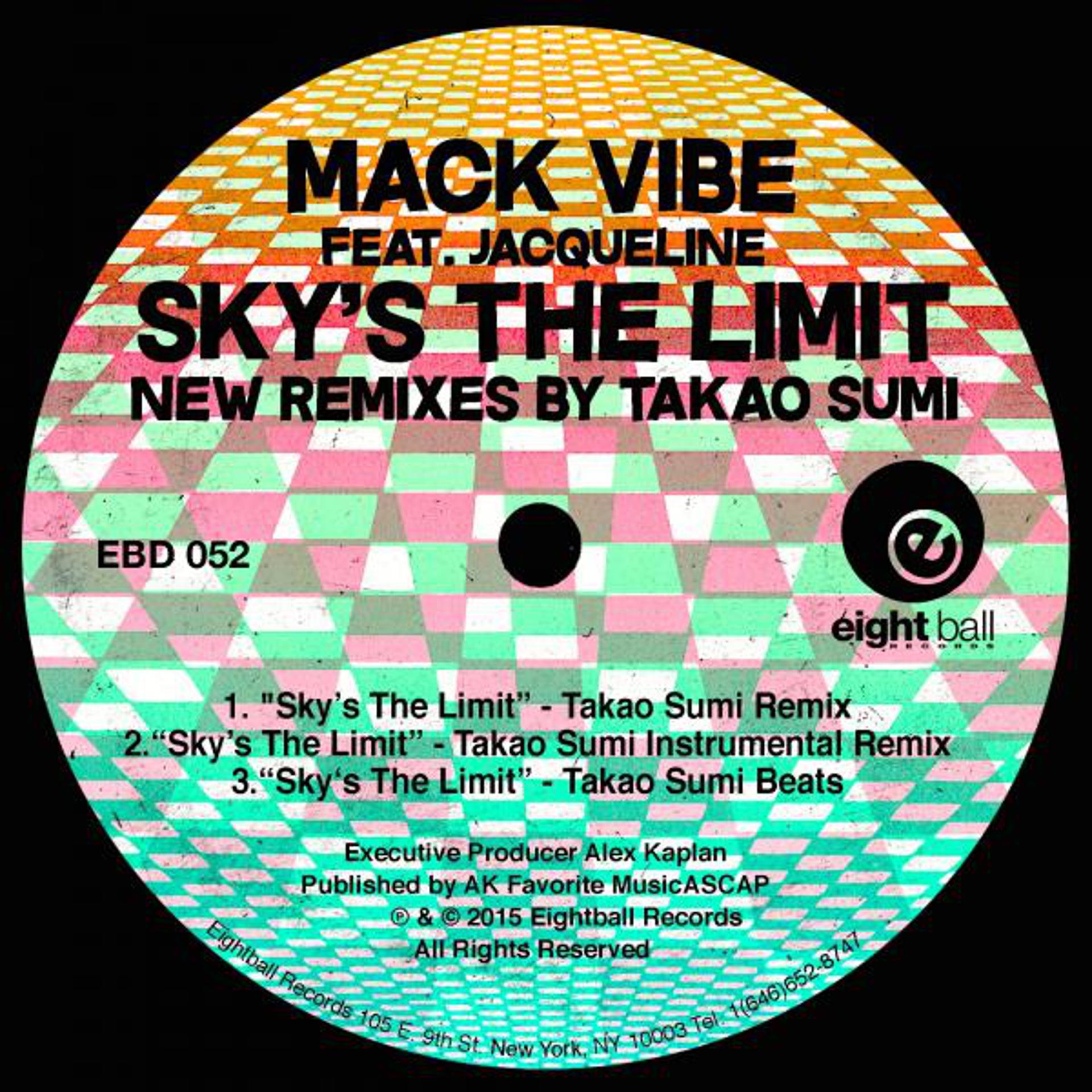 Постер альбома Sky's The Limit New Remixes by Takao Sumi