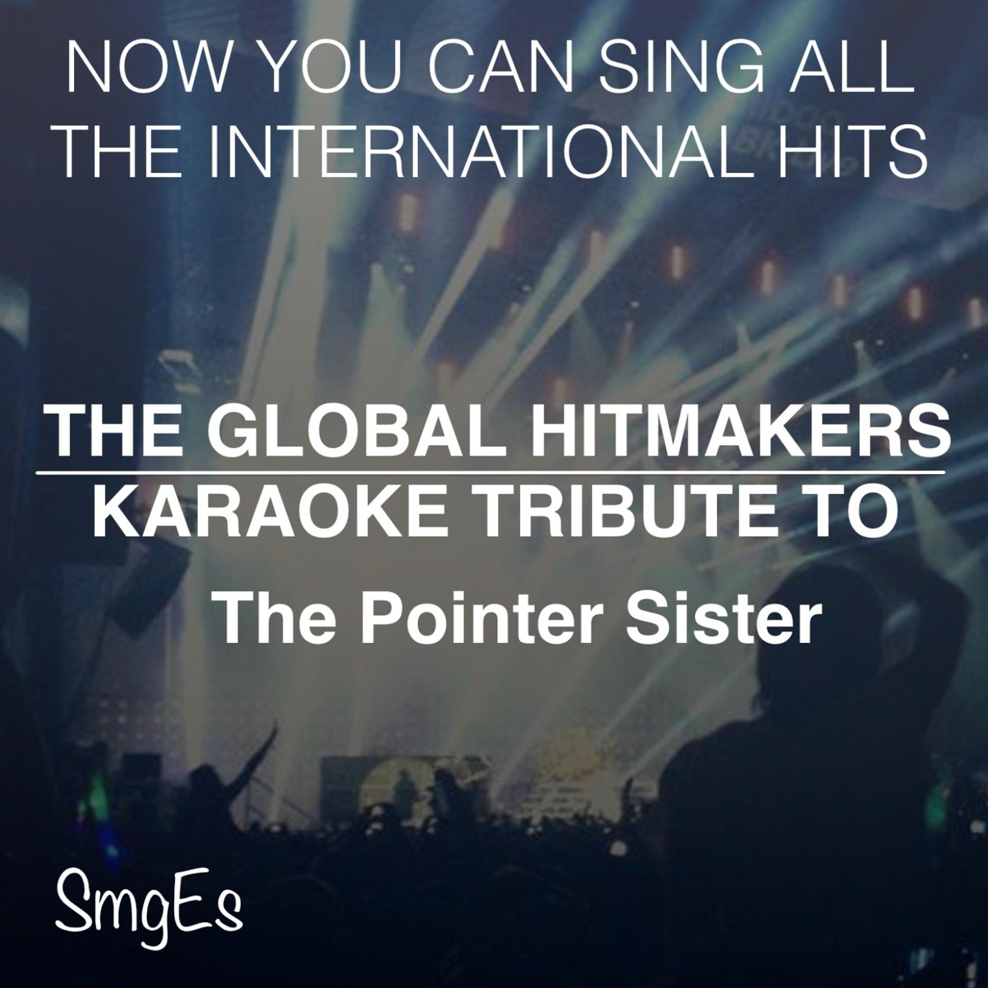 Постер альбома The Global HitMakers: The Pointer Sisters