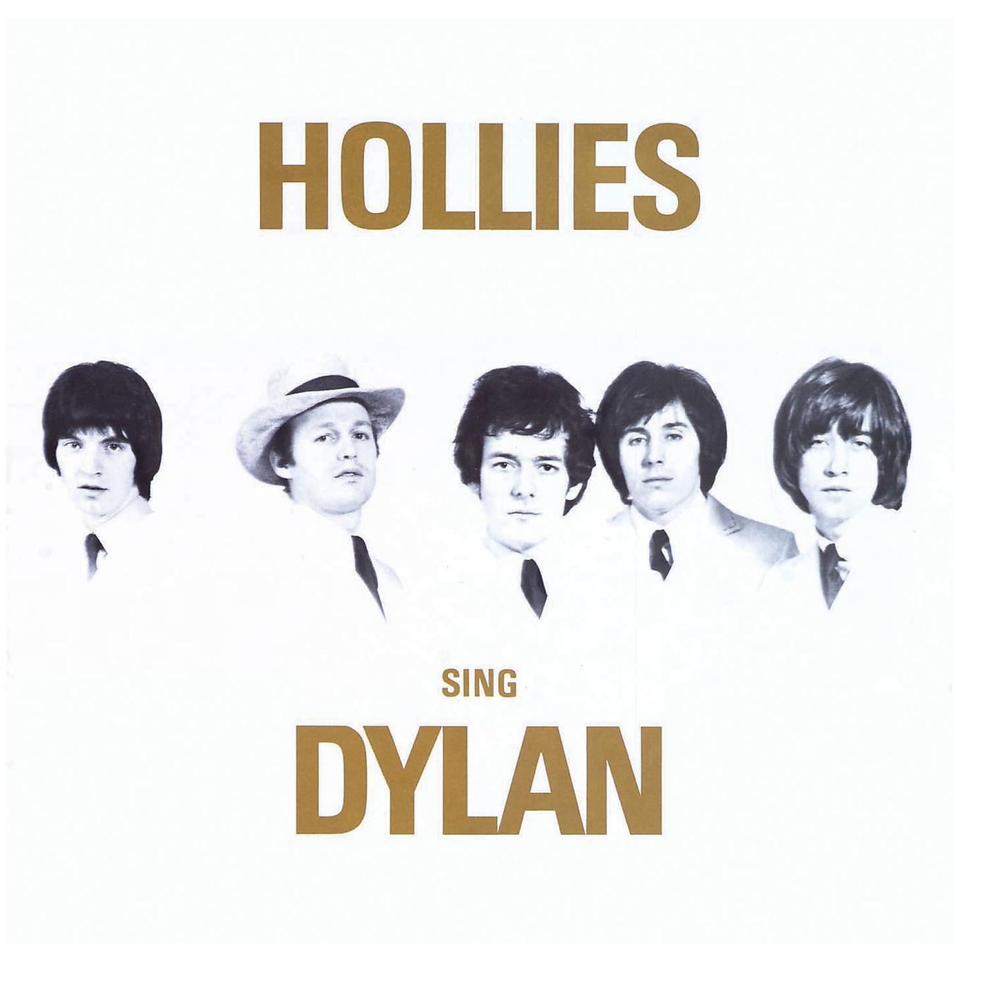 Постер альбома Hollies Sing Dylan (Expanded Edition)