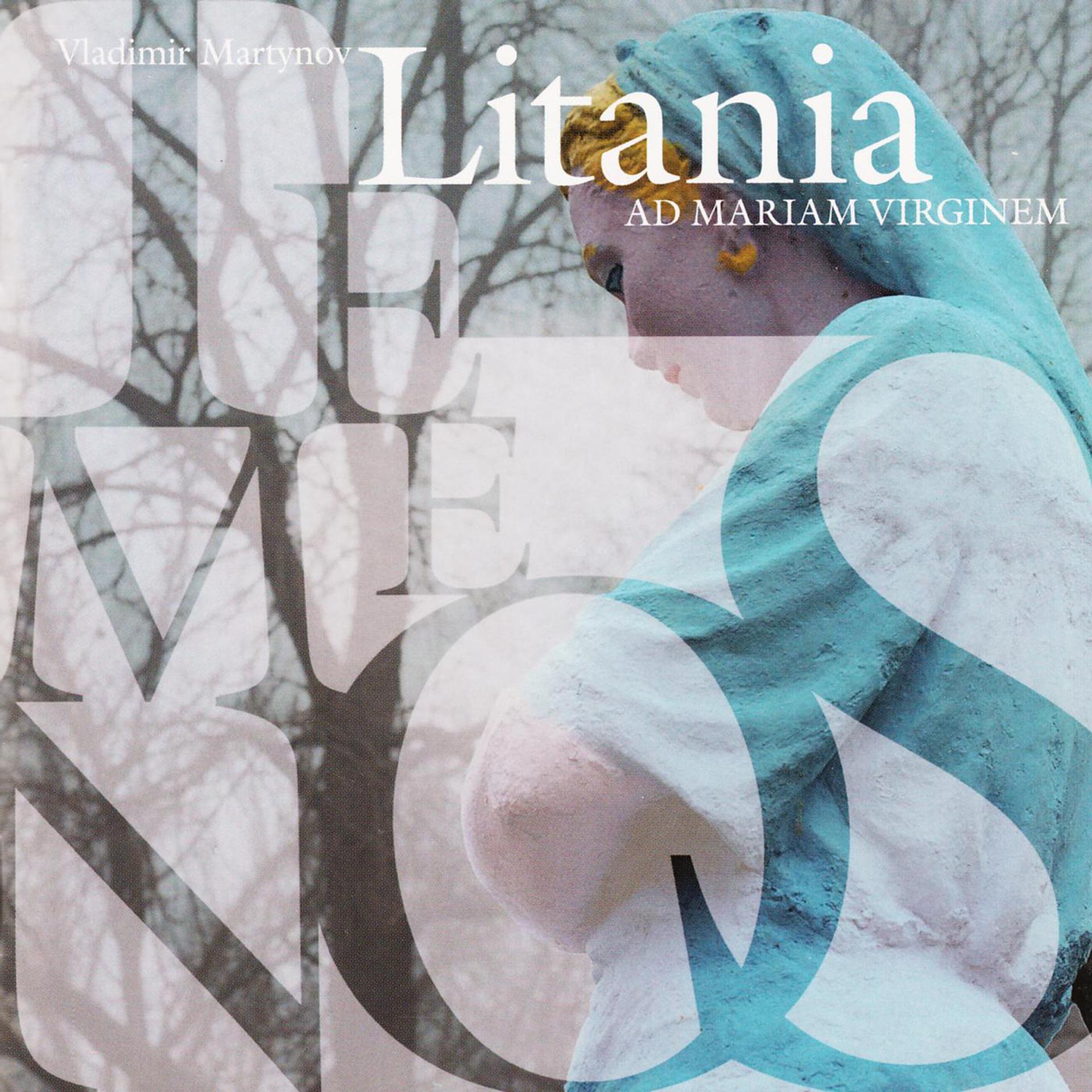 Постер альбома Litania Ad Mariam Virginem