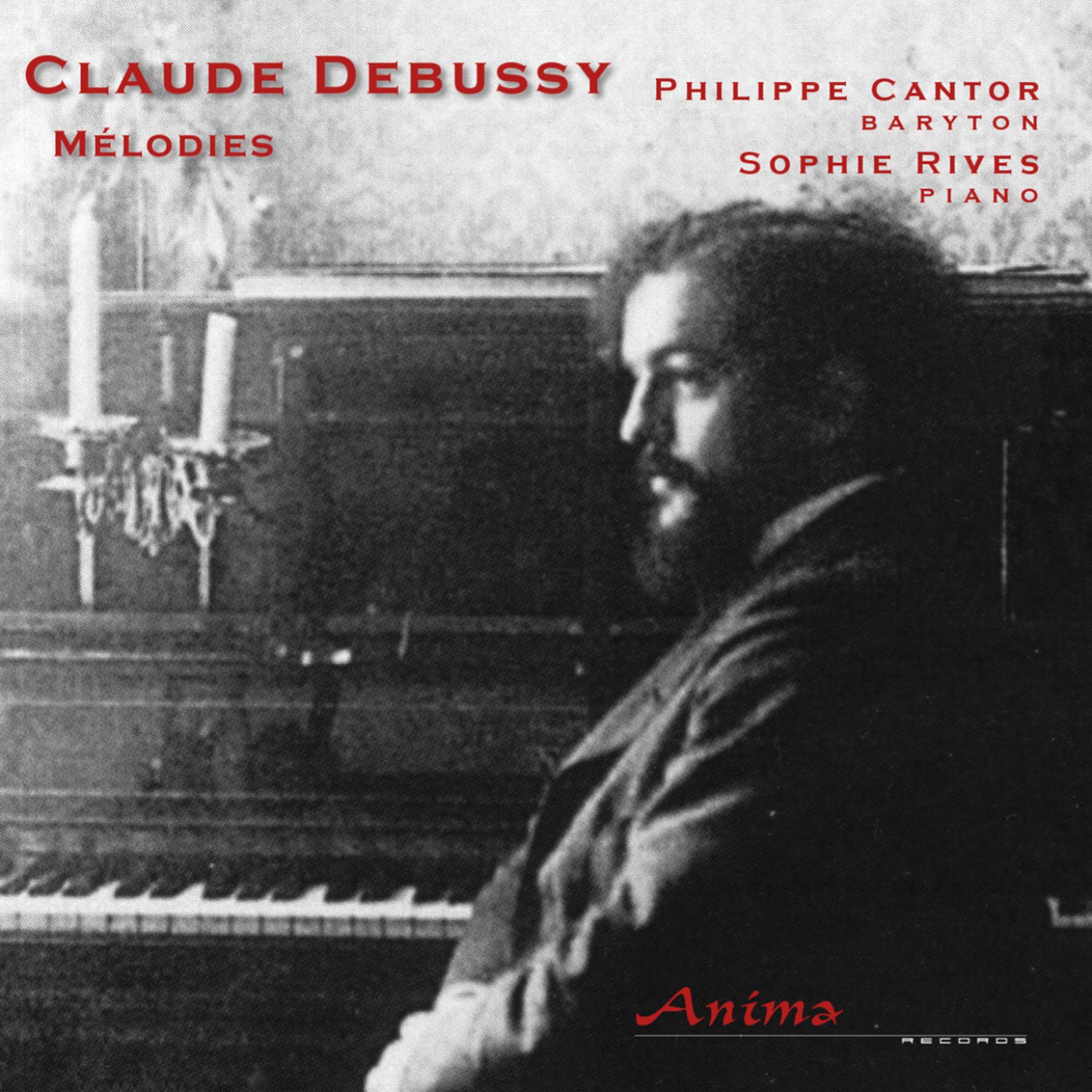 Постер альбома Debussy: Mélodies