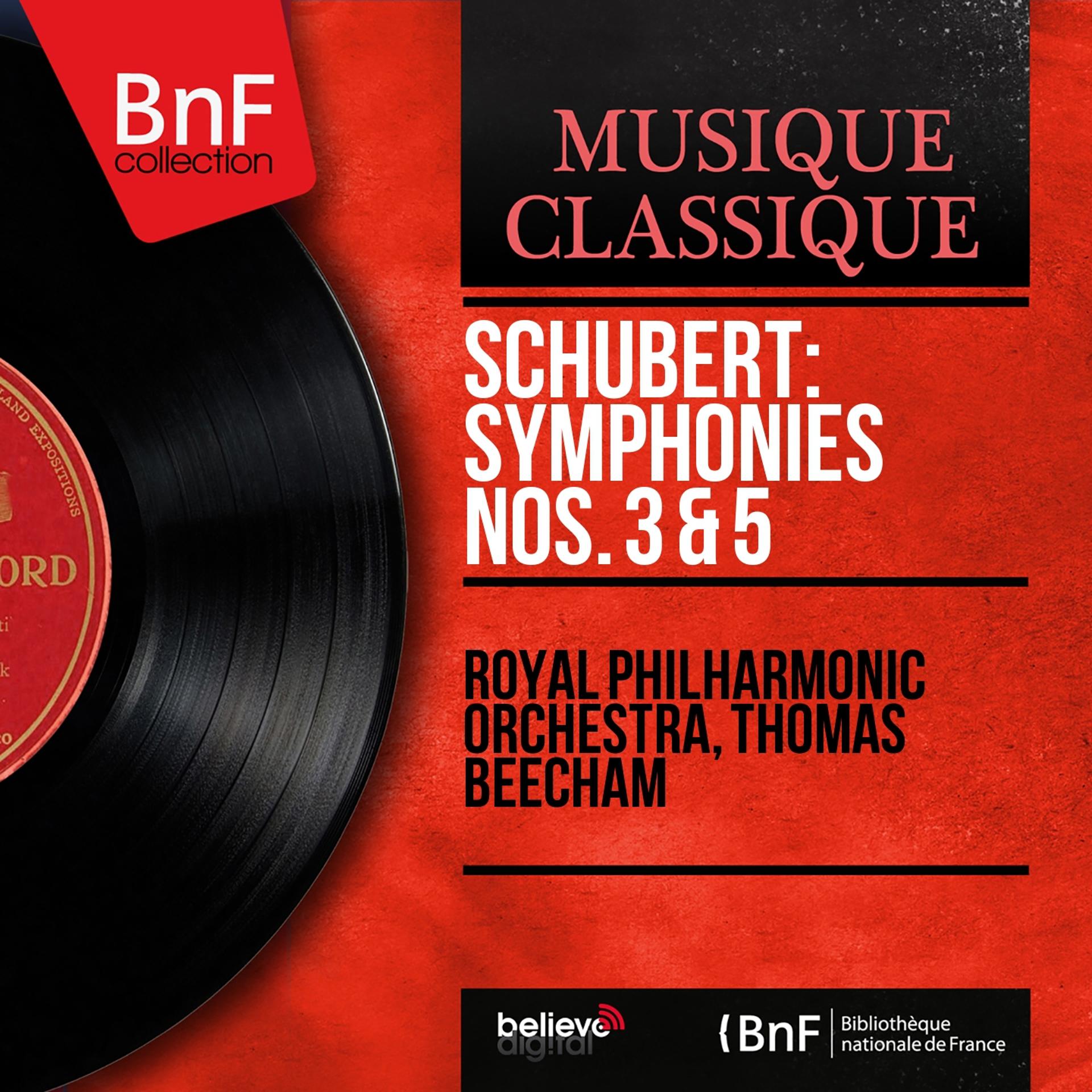 Постер альбома Schubert: Symphonies Nos. 3 & 5 (Mono Version)