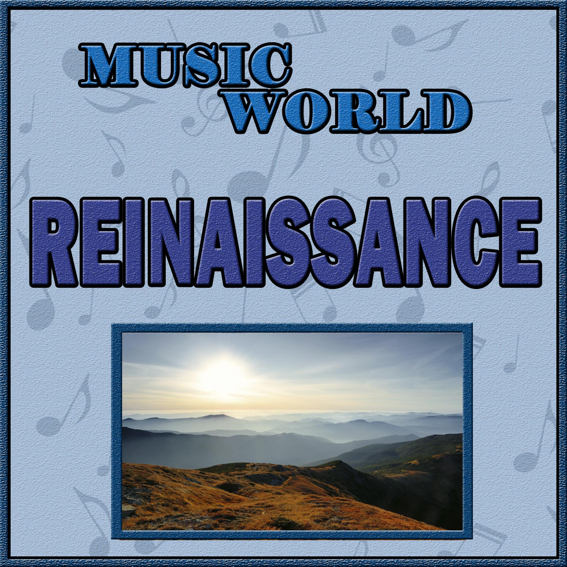 Постер альбома Music World, Renaissance