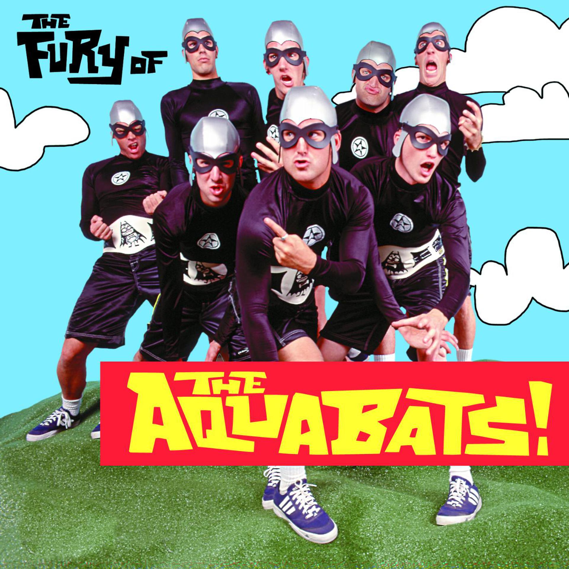 Постер альбома The Fury of the Aquabats!