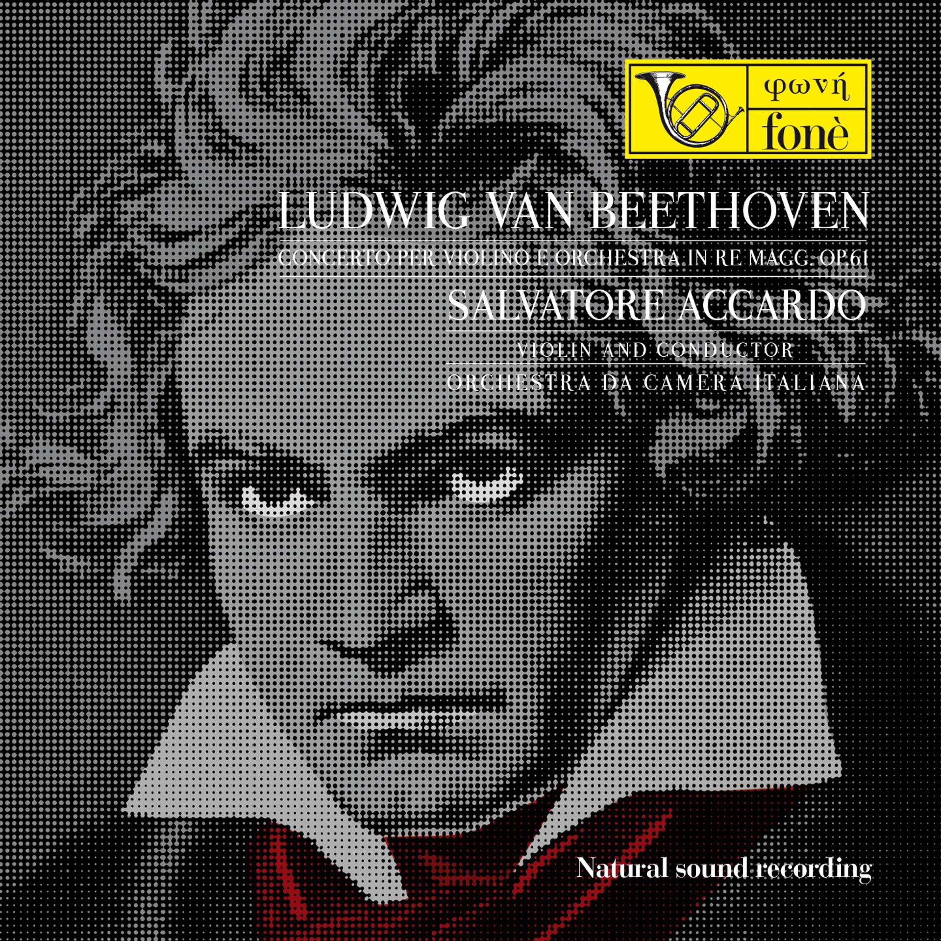 Постер альбома Ludwig van Beethoven: Concerto per violino e orchestra, Op. 61