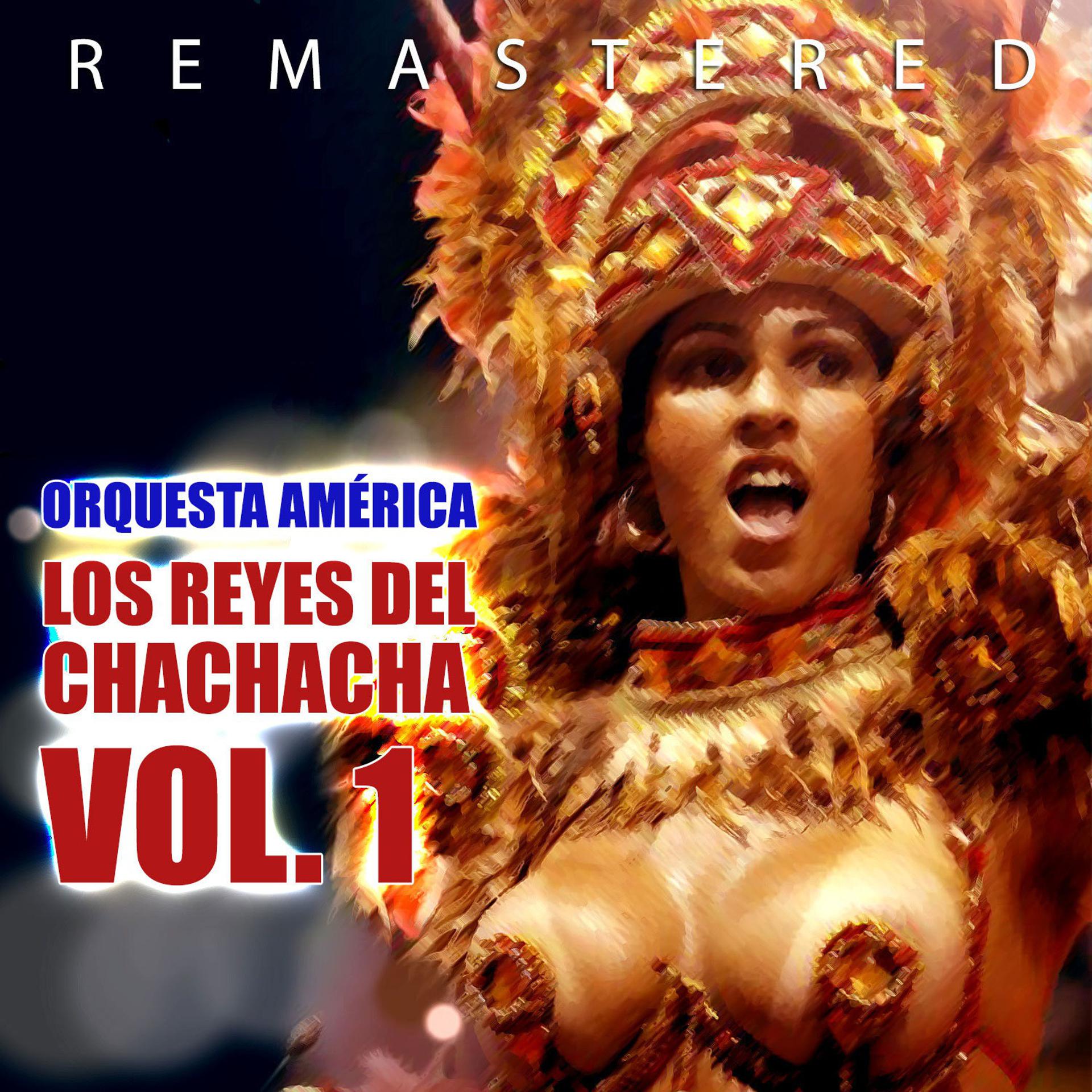 Постер альбома Los Reyes del Chachacha Vol. 1