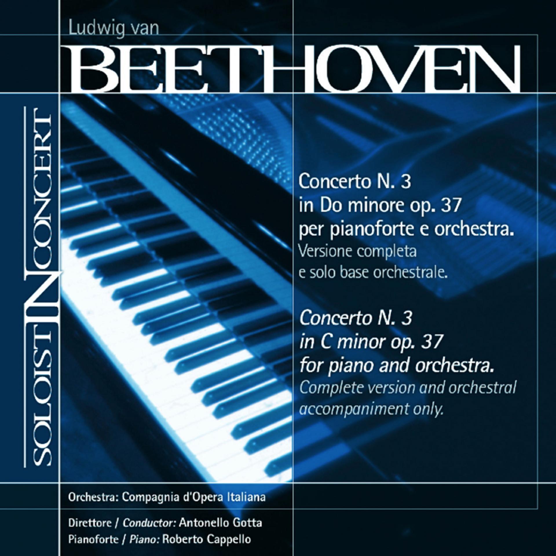 Постер альбома Soloist in Concert: Piano Concerto No. 3, Op. 37
