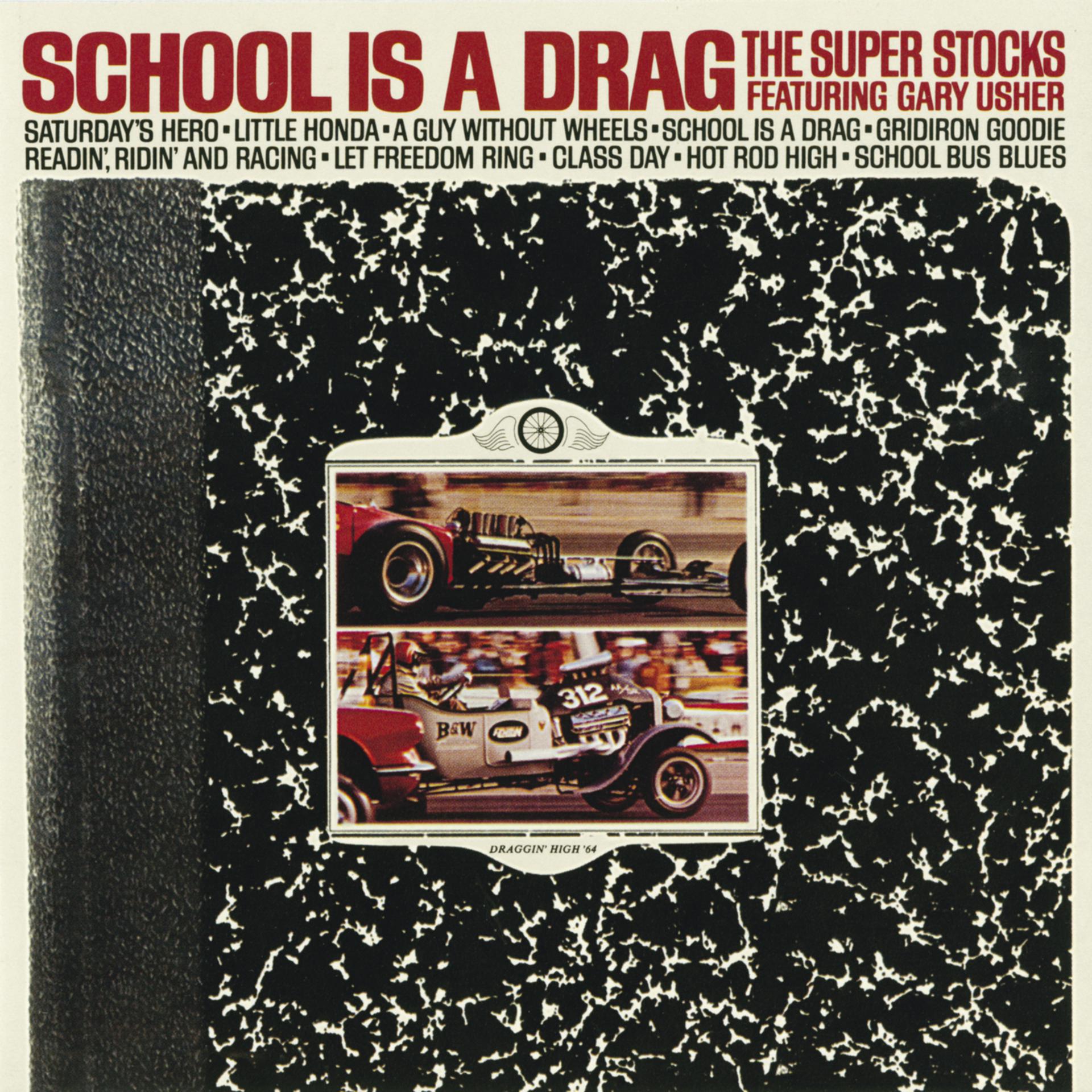 Постер альбома School Is A Drag