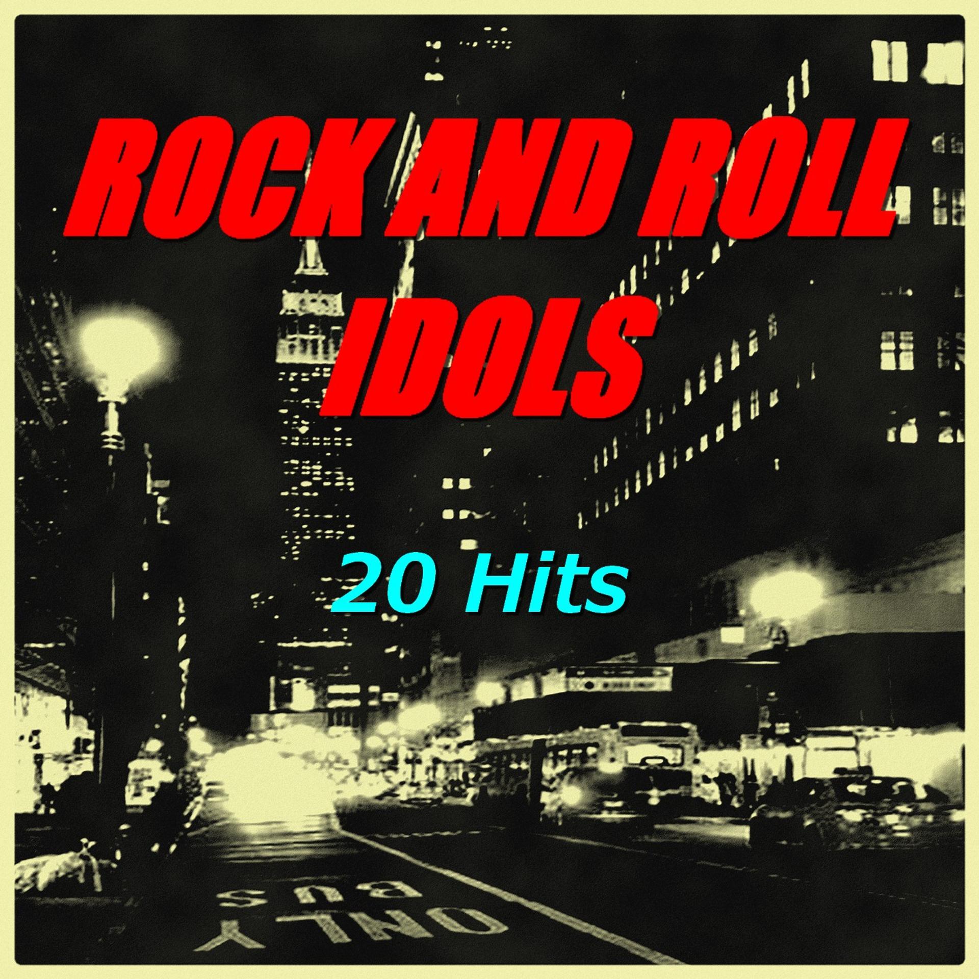 Постер альбома Rock and Roll Idols