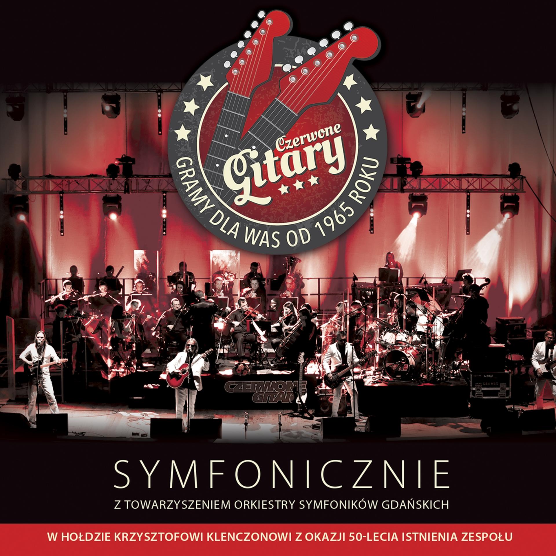 Постер альбома Czerwone Gitary Symfonicznie