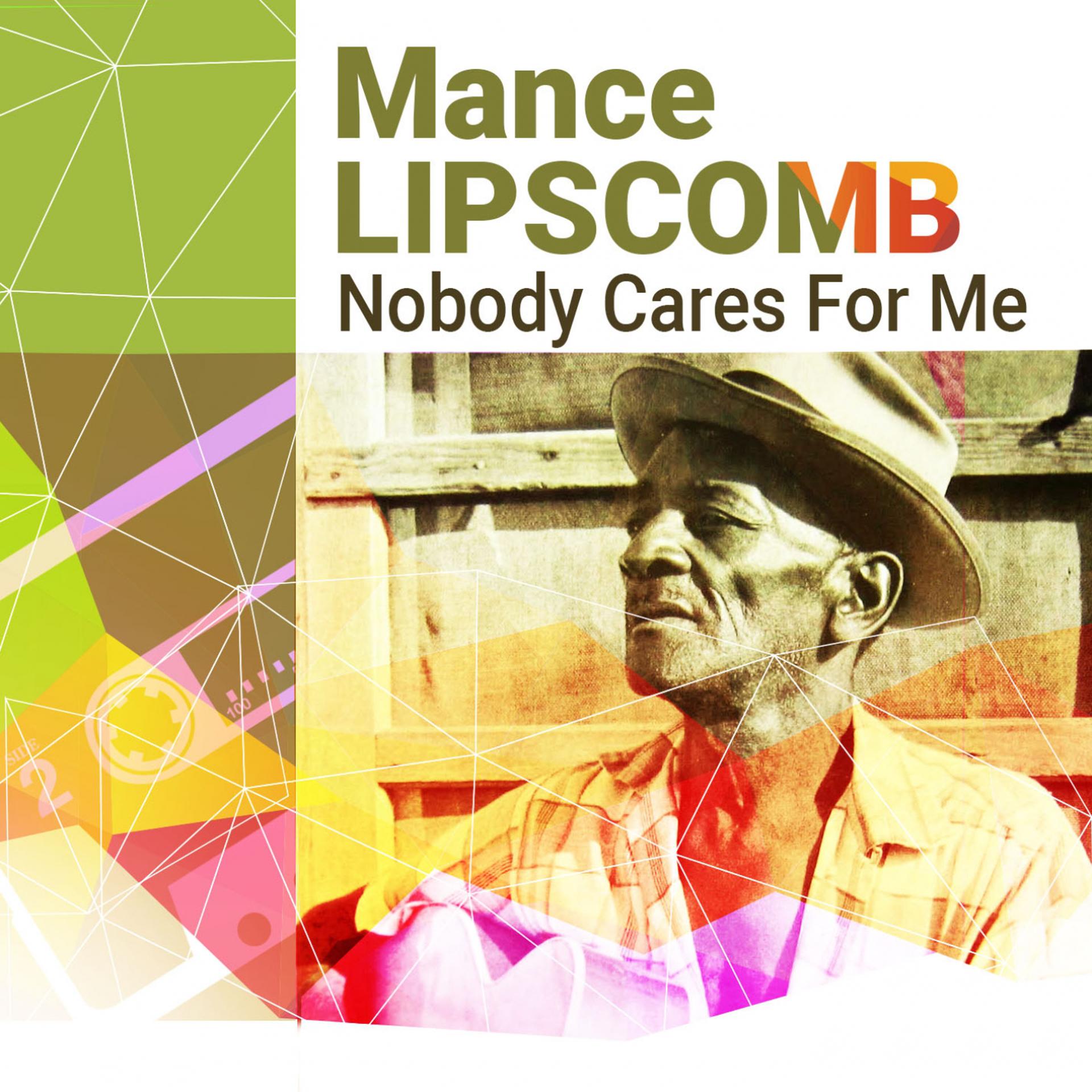 Постер альбома Best Mixtapes Ever: Mance Lipscomb
