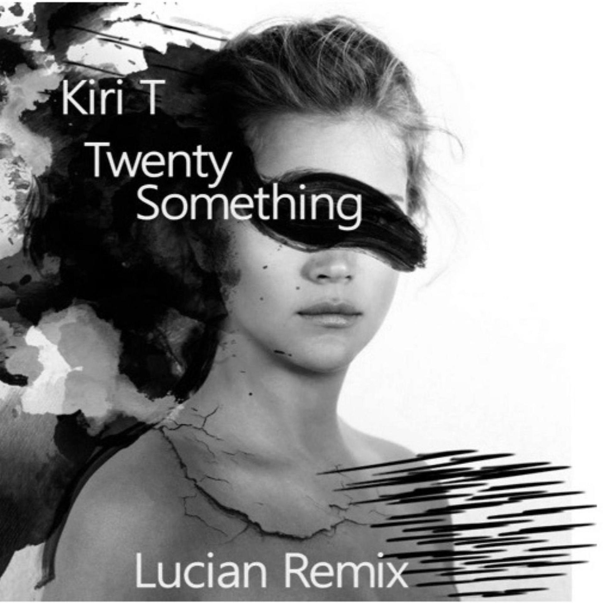 Постер альбома Twenty-Something (Lucian Remix)