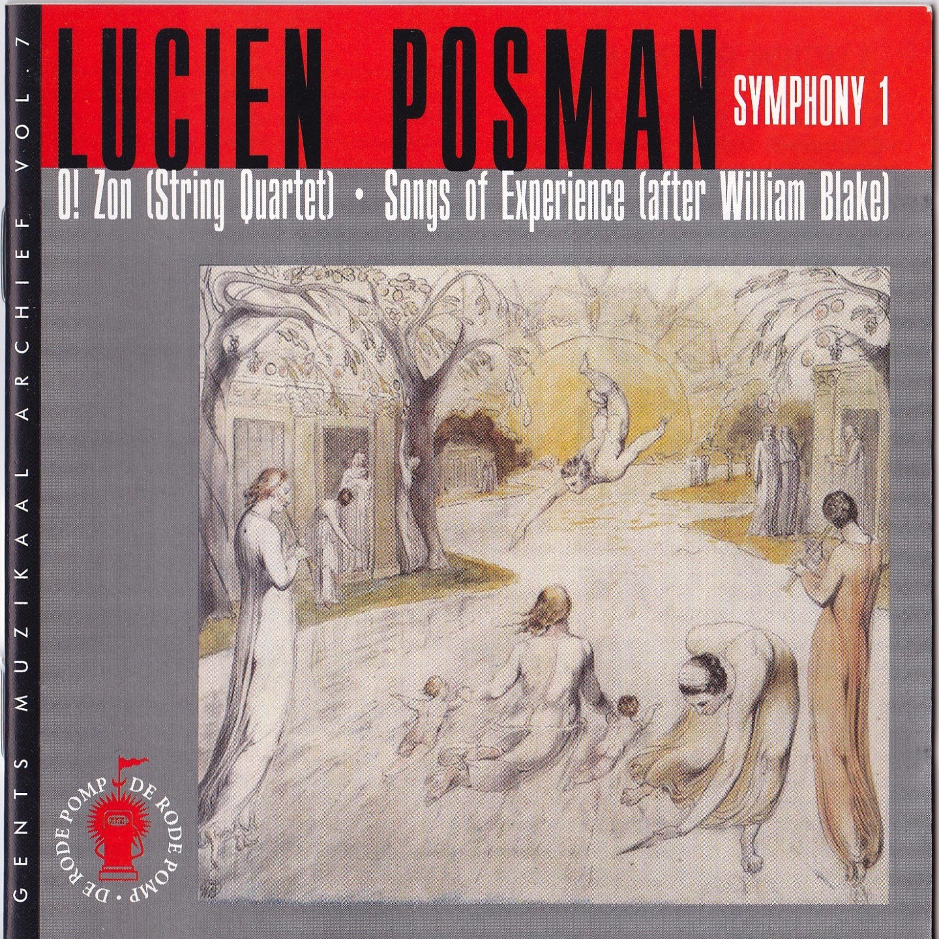 Постер альбома Lucien Posman : O! Zon, Songs of Experience, Symphonie No. 1