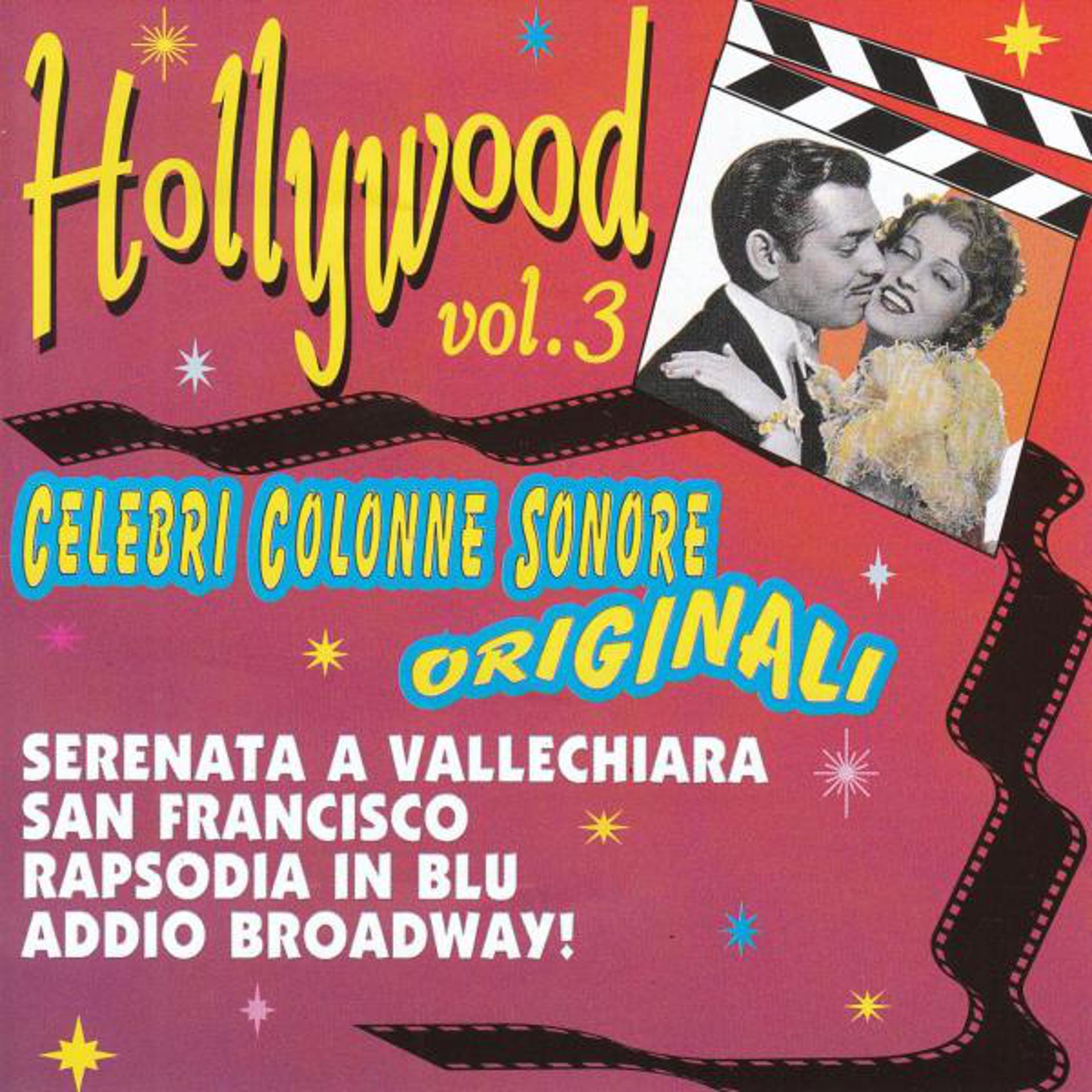 Постер альбома Hollywood Vol.3: "Celebri Colonne Sonore Originali"