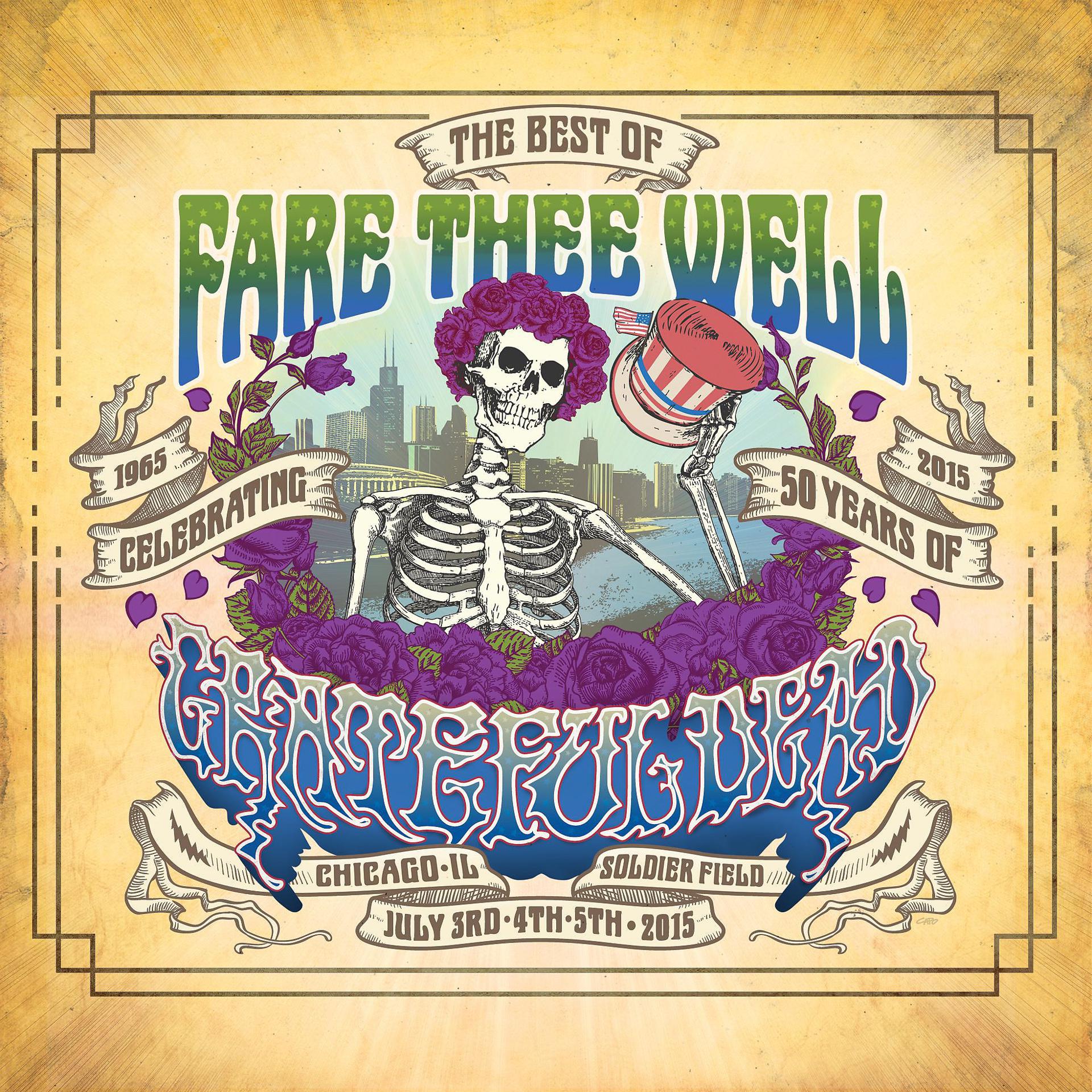 Постер альбома The Best of Fare Thee Well: Celebrating 50 Years of Grateful Dead (Live)