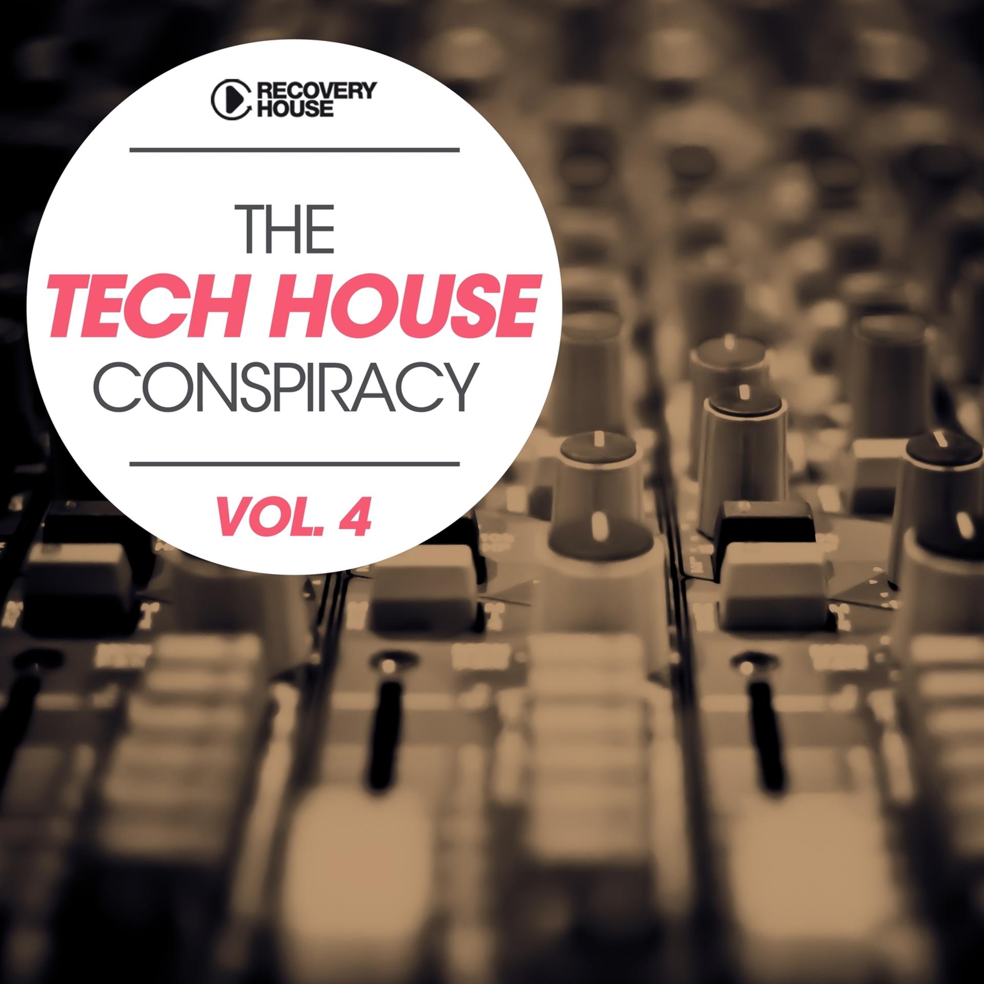 Постер альбома The Tech House Conspiracy, Vol. 4