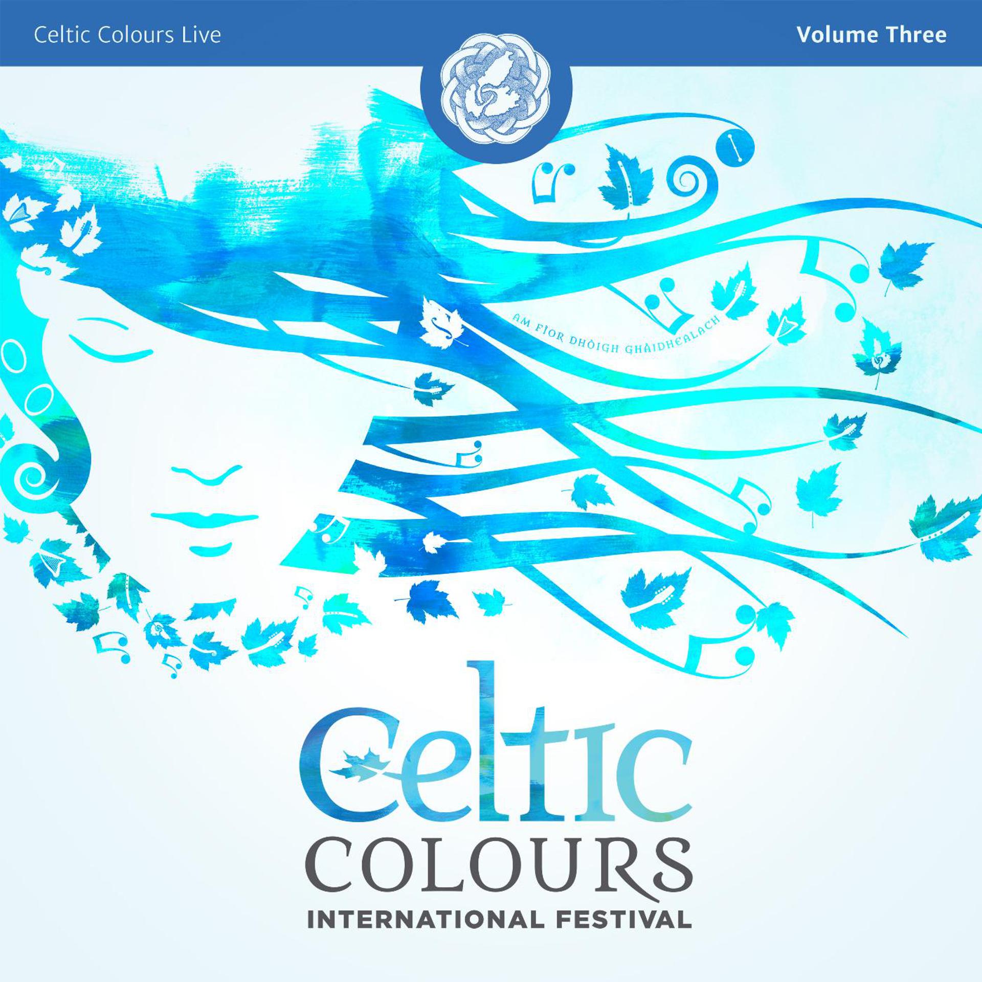 Постер альбома Celtic Colours Live, Vol. 3