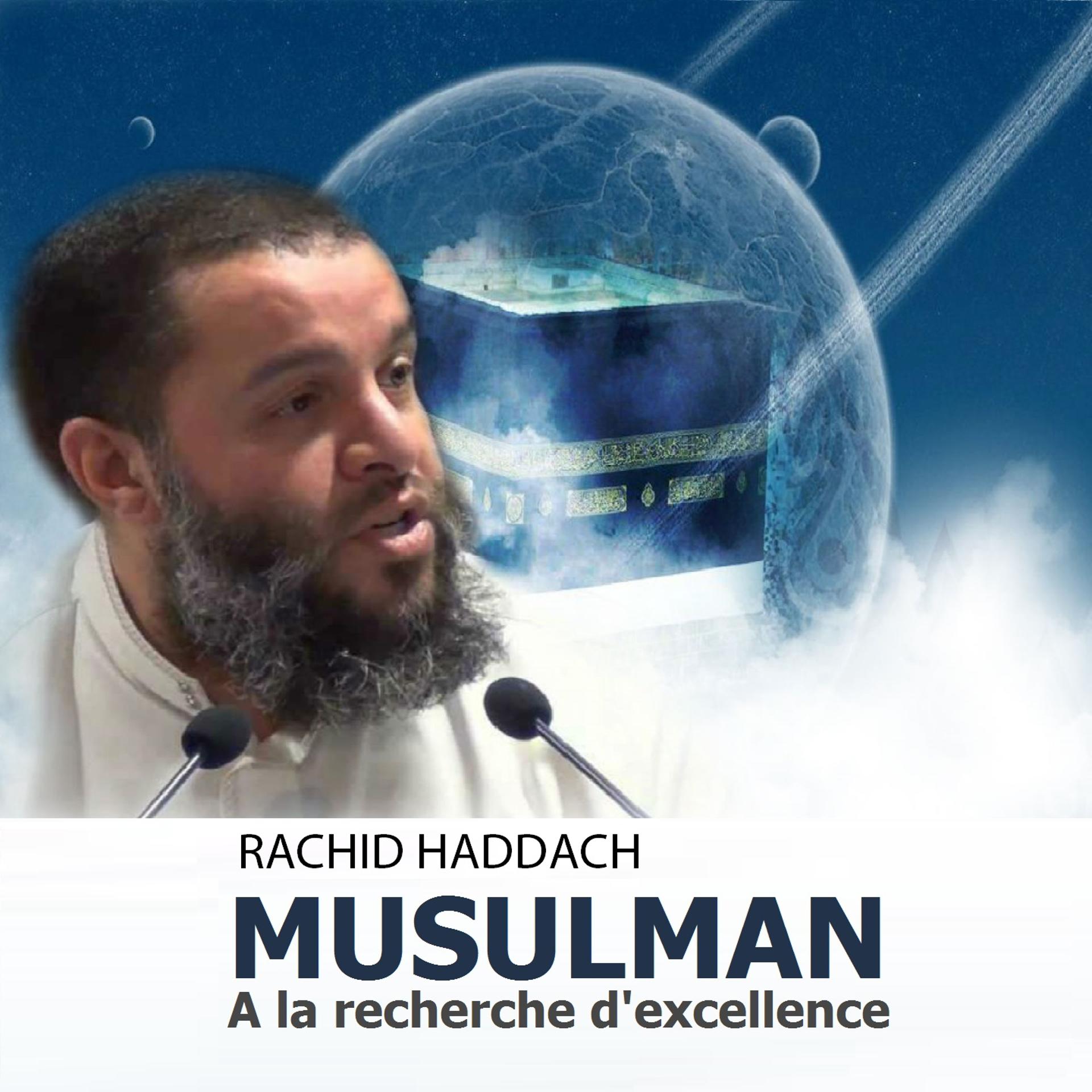 Постер альбома Musulman à la recherche d'excellence