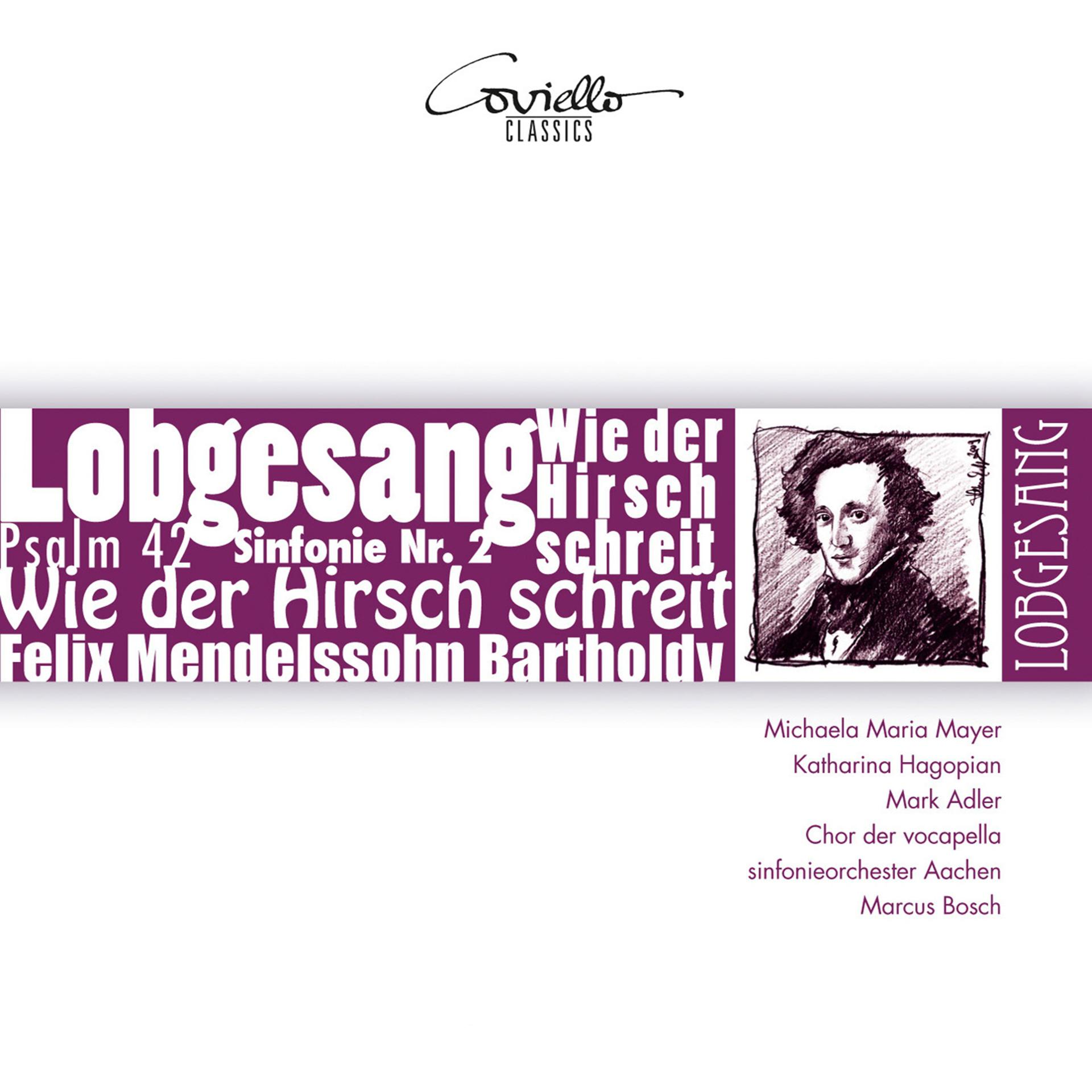 Постер альбома Felix Mendelssohn: Symphony No. 2 &  Psalm 42