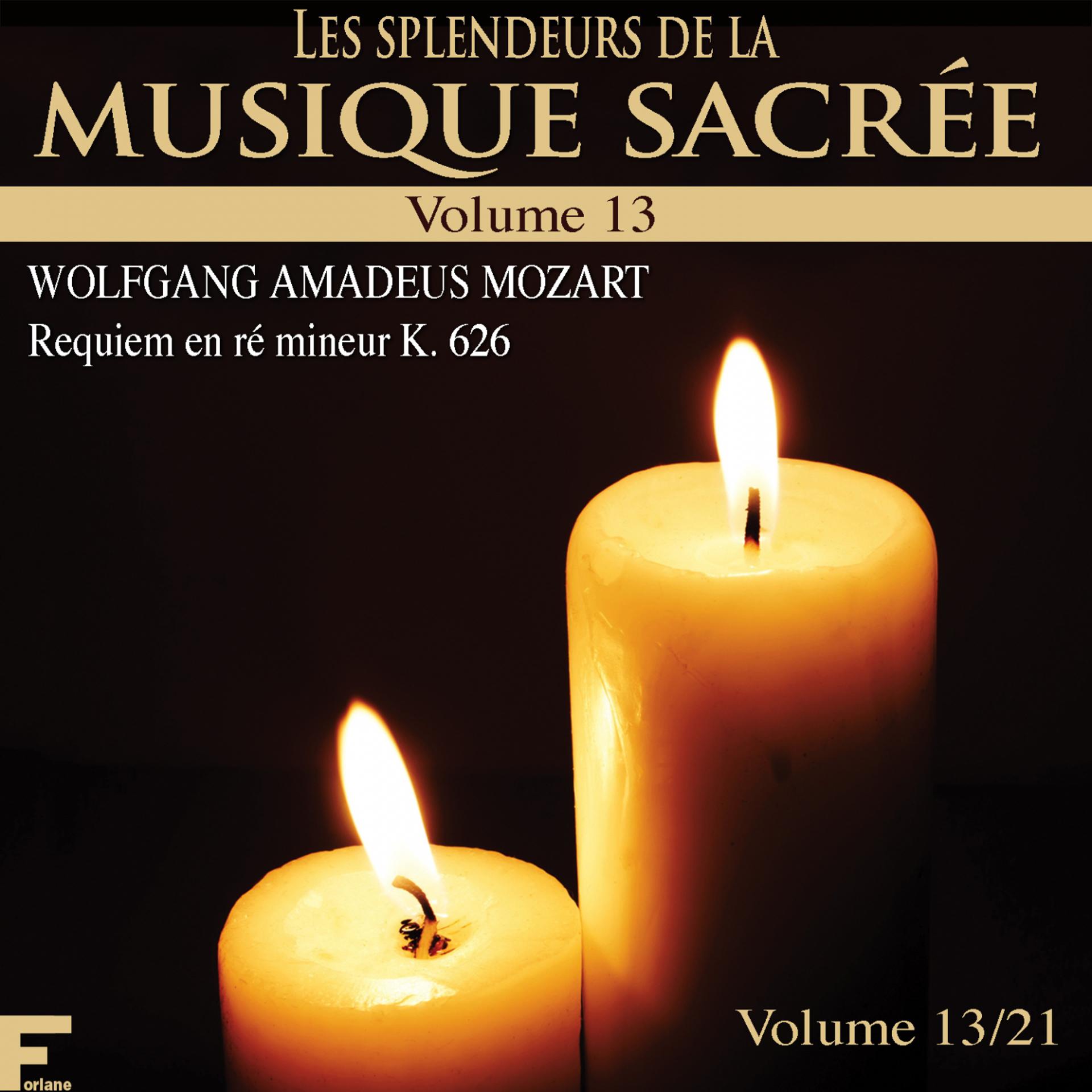 Постер альбома Les splendeurs de la musique sacrée, Vol. 13