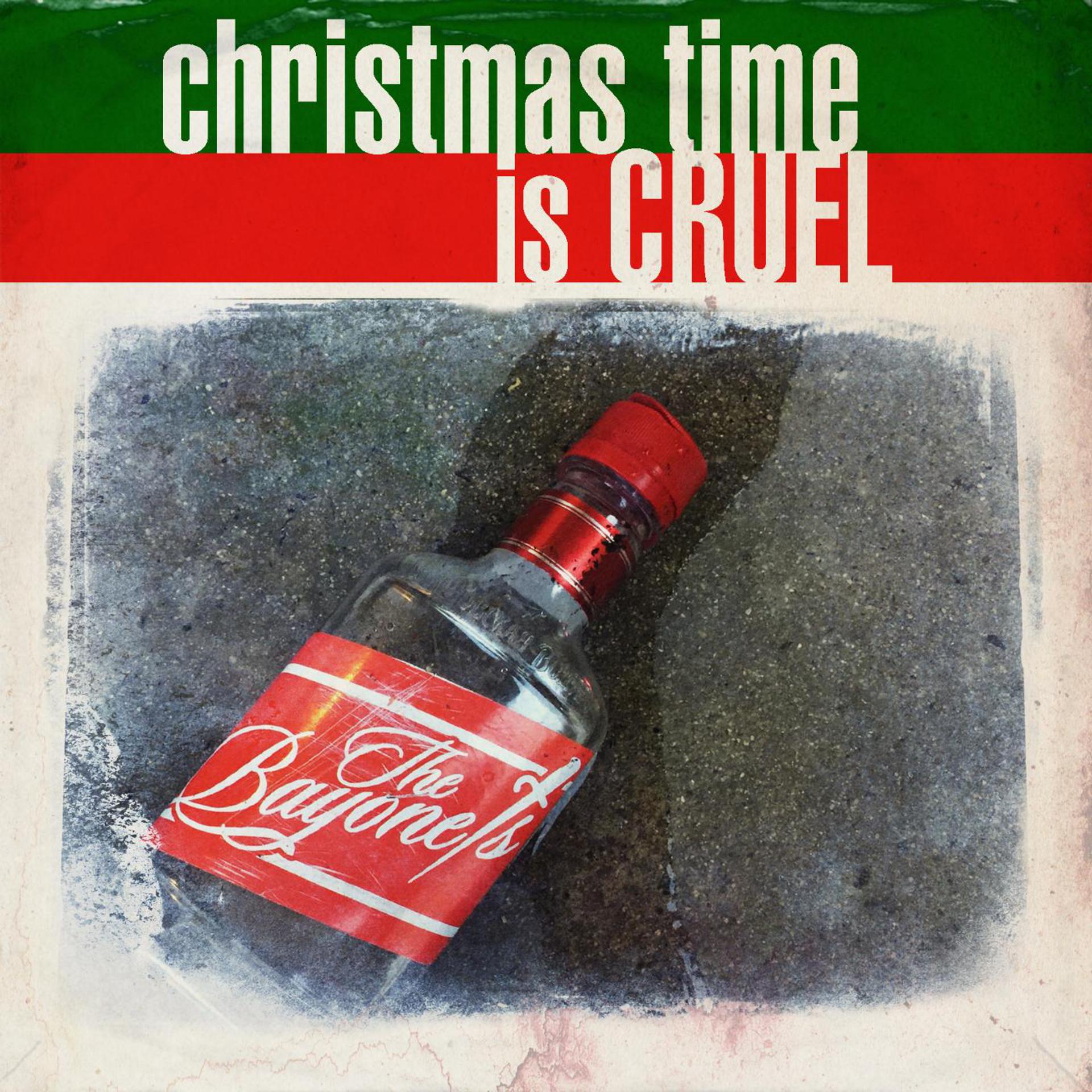 Постер альбома Christmas Time Is Cruel