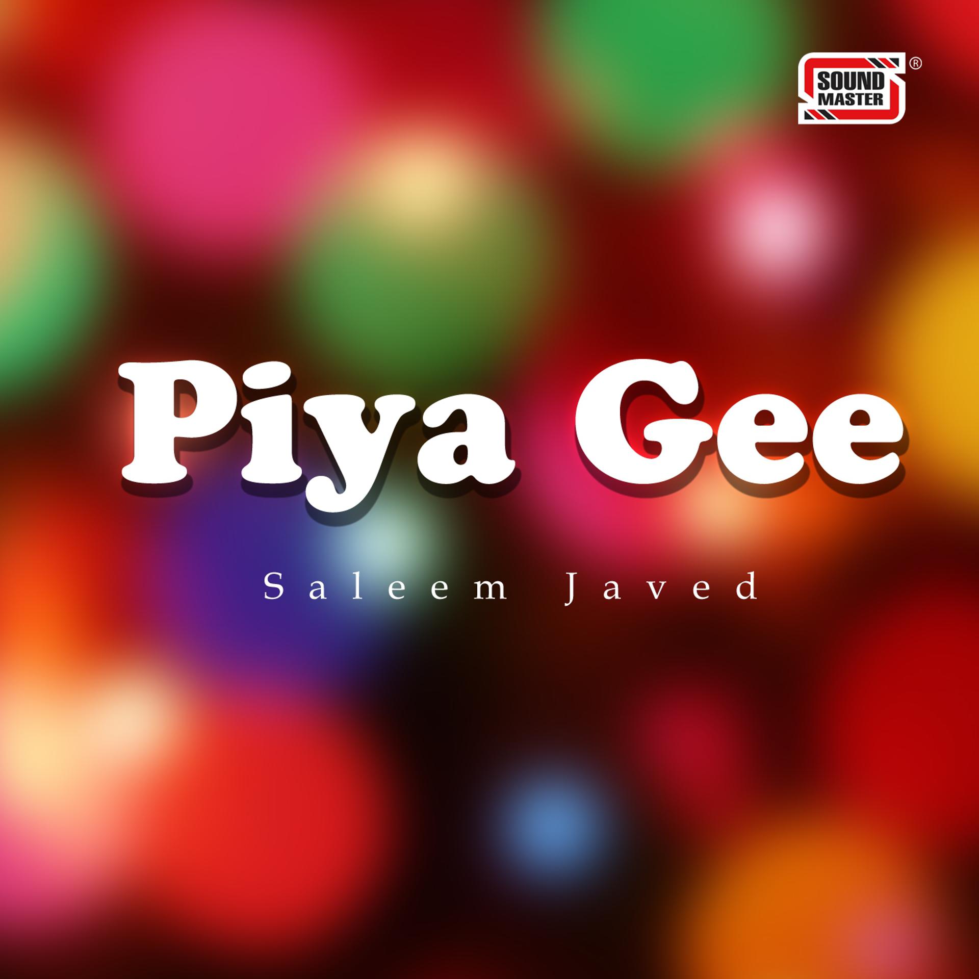 Постер альбома Piya Gee
