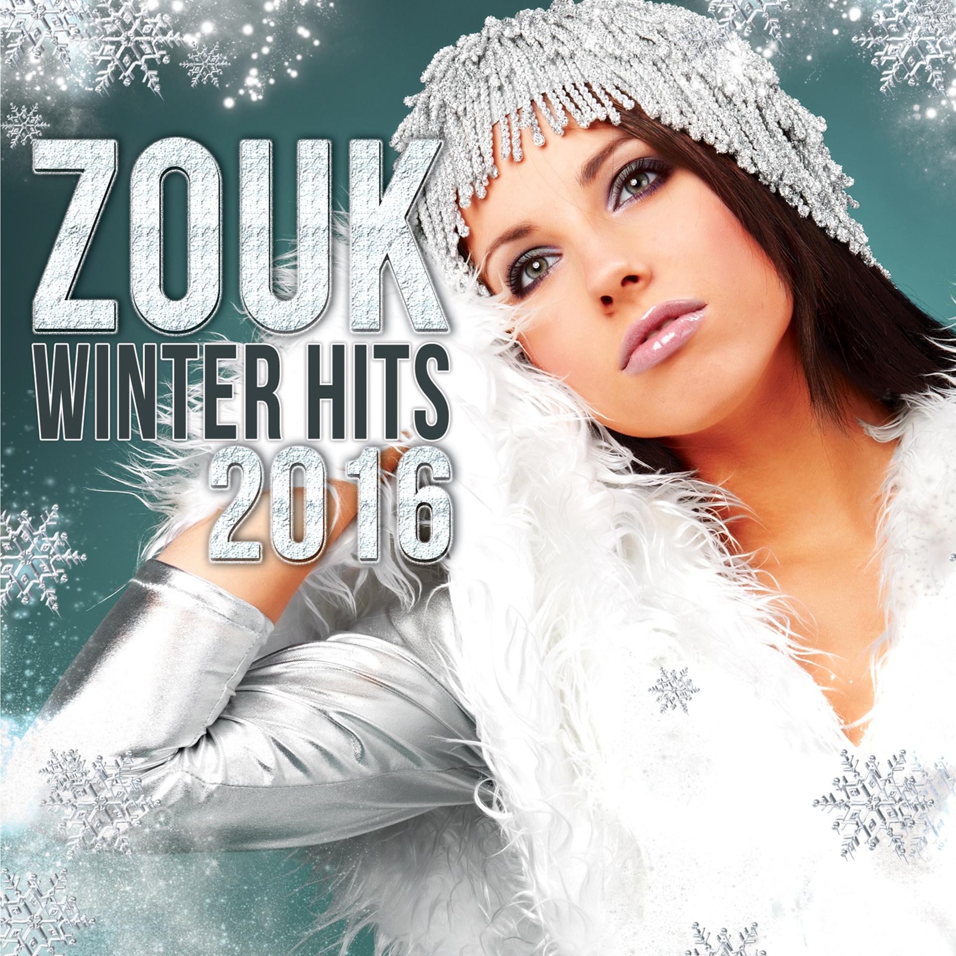 Постер альбома Zouk Winter Hits 2016