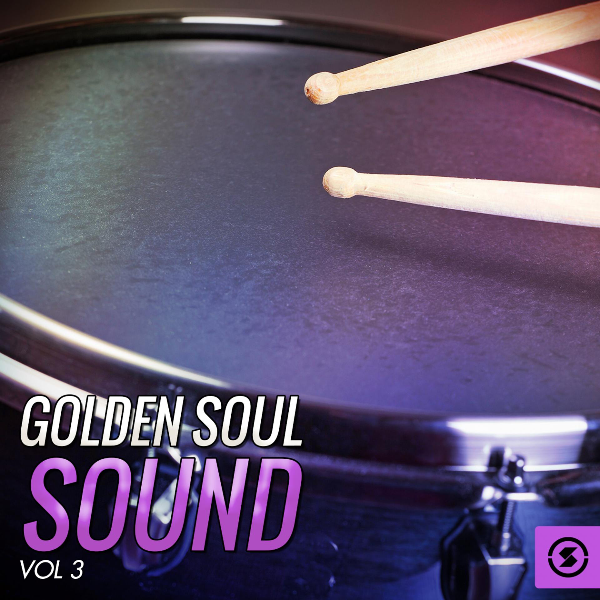 Постер альбома Golden Soul Sound, Vol. 3
