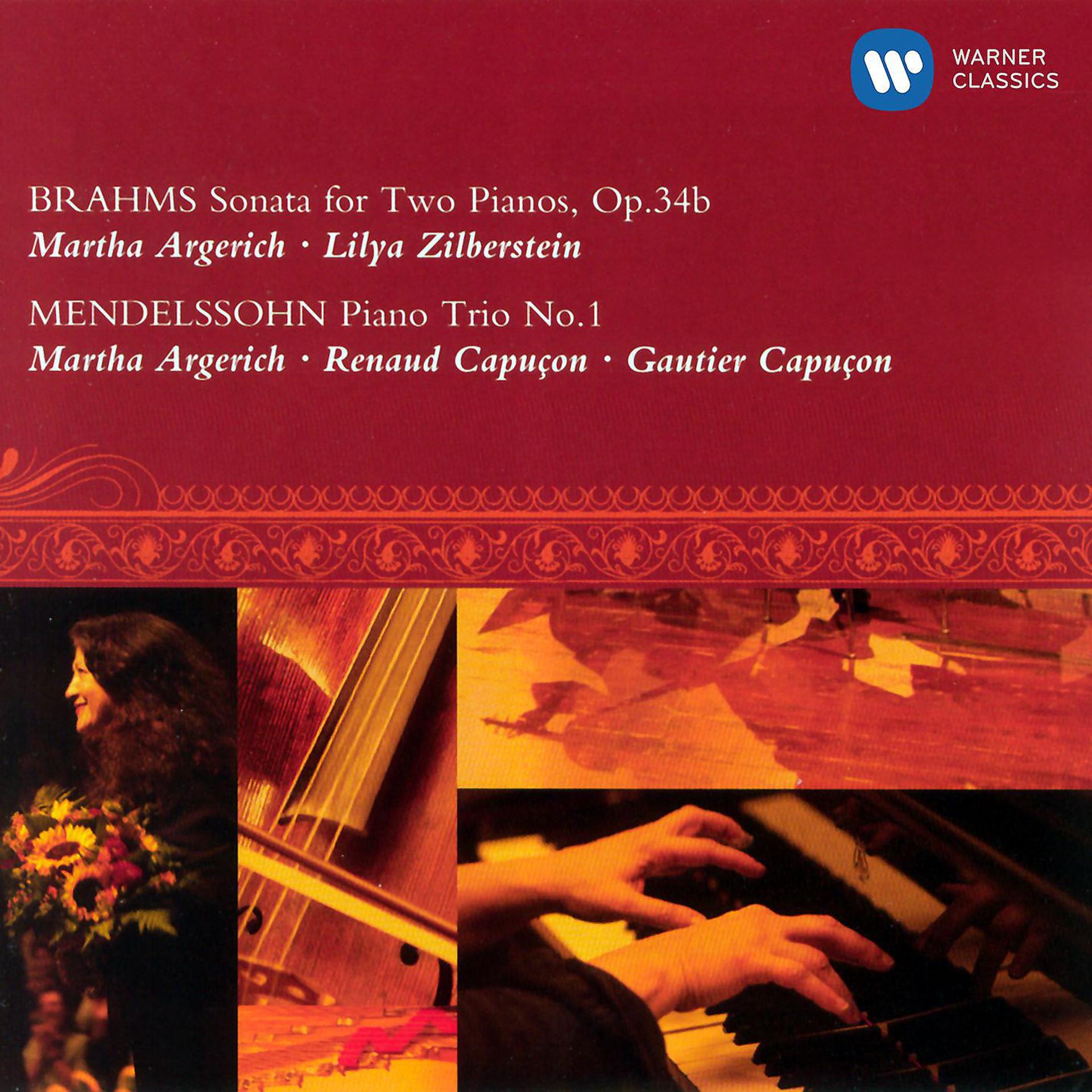 Постер альбома Brahms: Sonata for Two Pianos, Op. 34b - Mendelssohn: Piano Trio No. 1 (Live)