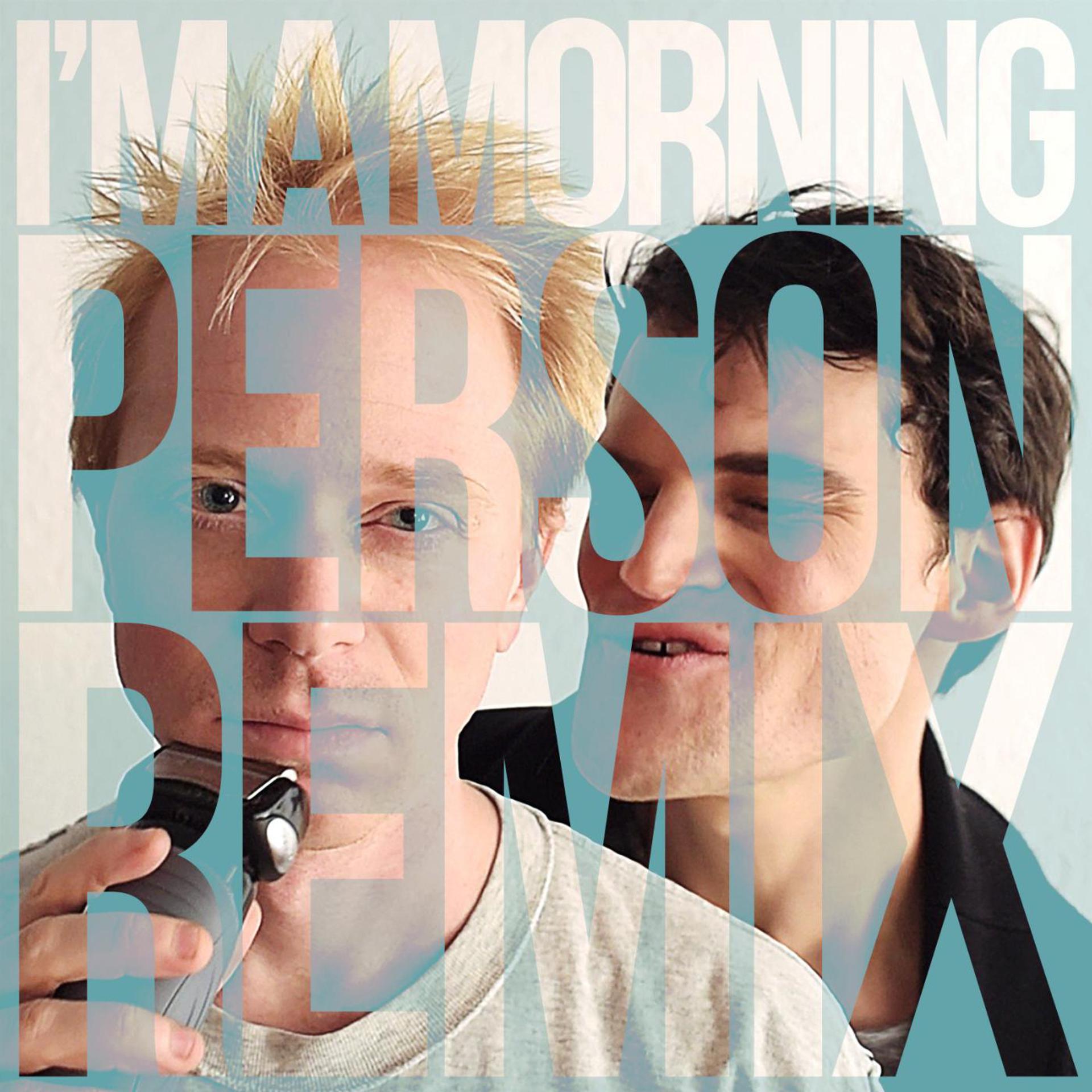 Постер альбома I'm a Morning Person (Remix)