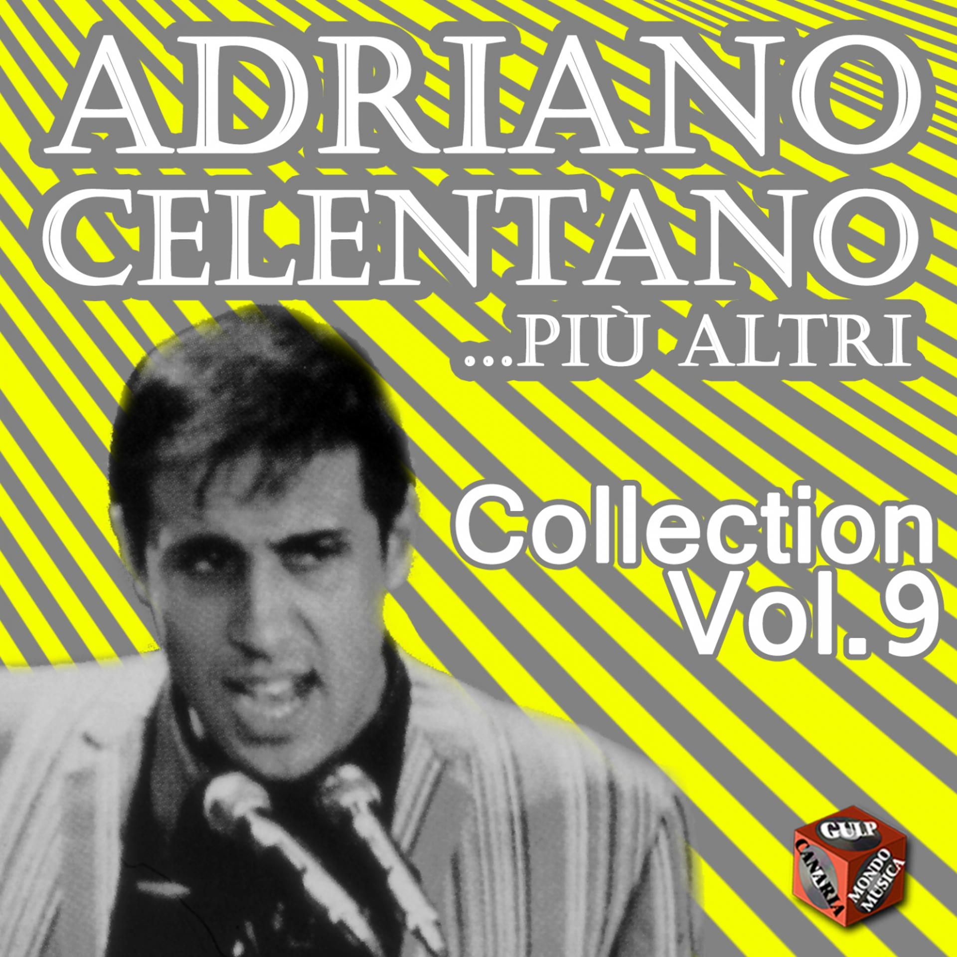 Постер альбома Adriano Celentano Collection, Vol. 9