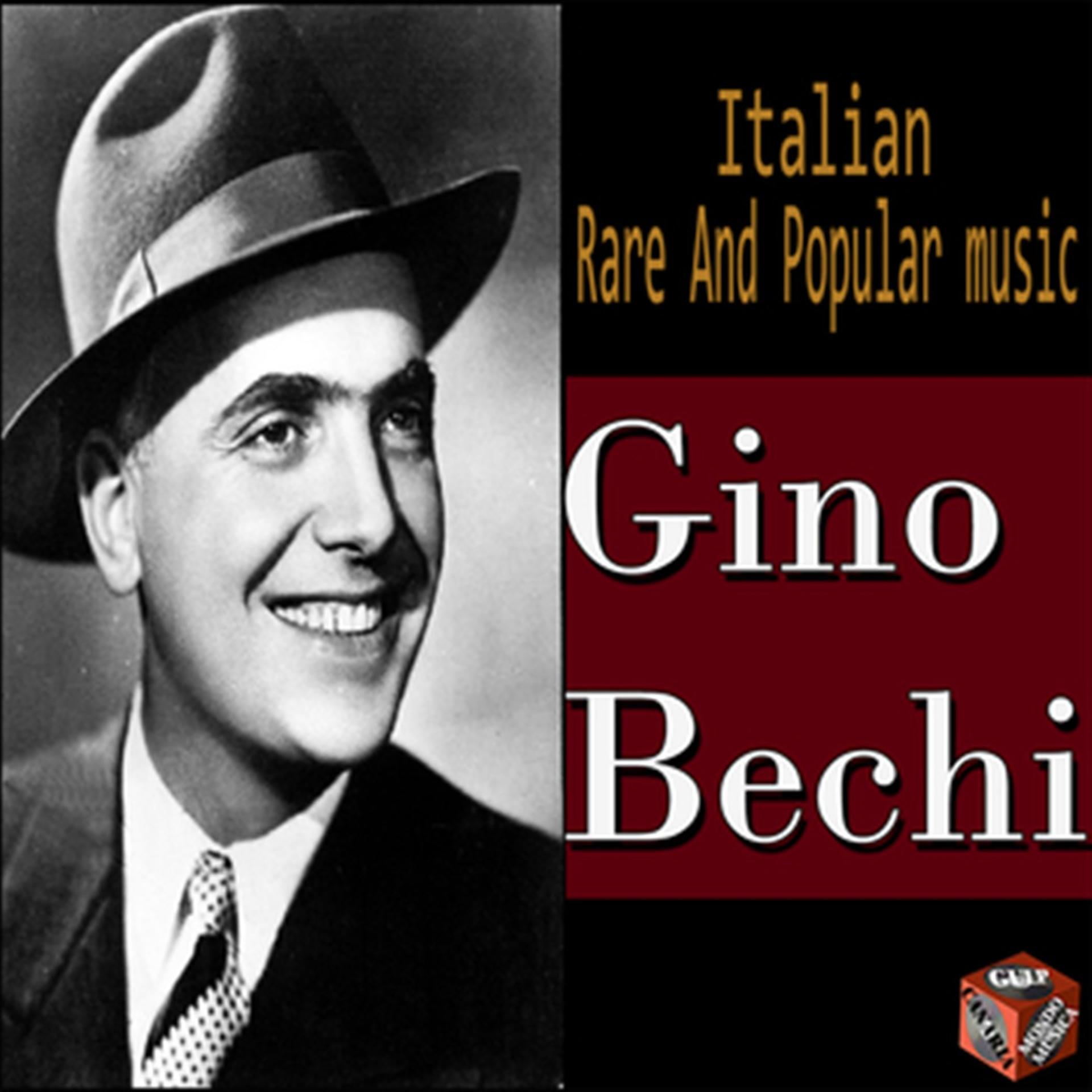 Постер альбома Italian Rare and Popular Music: 15 Hits Gino Bechi