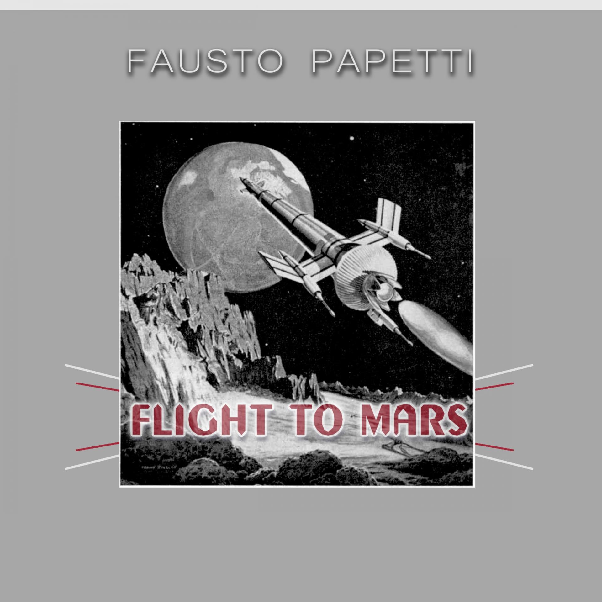 Постер альбома Flight To Mars