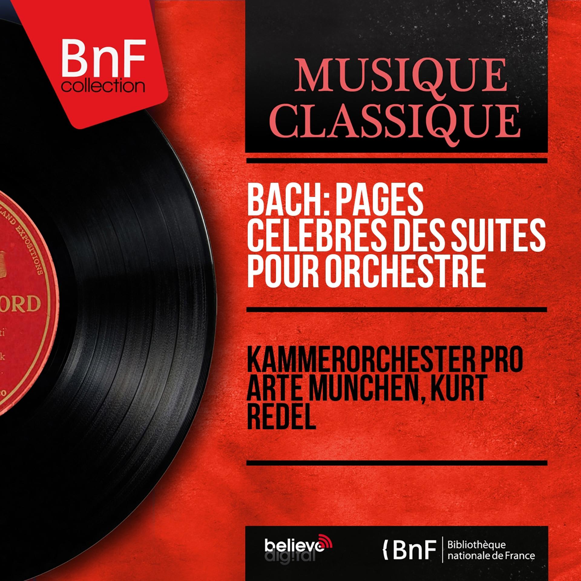 Постер альбома Bach: Pages célèbres des Suites pour orchestre (Mono Version)