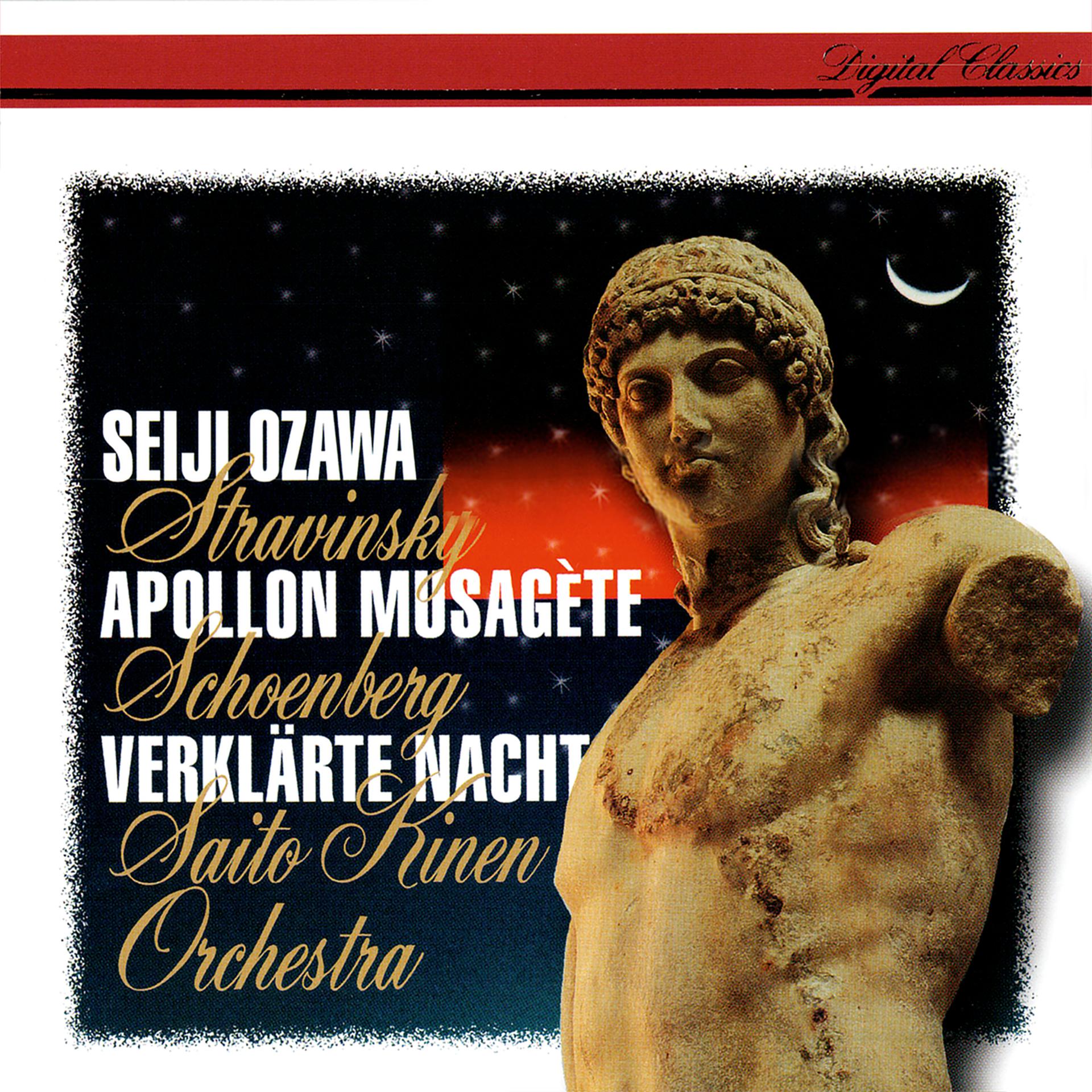 Постер альбома Schoenberg: Verklärte Nacht - Stravinsky: Apollon musagète