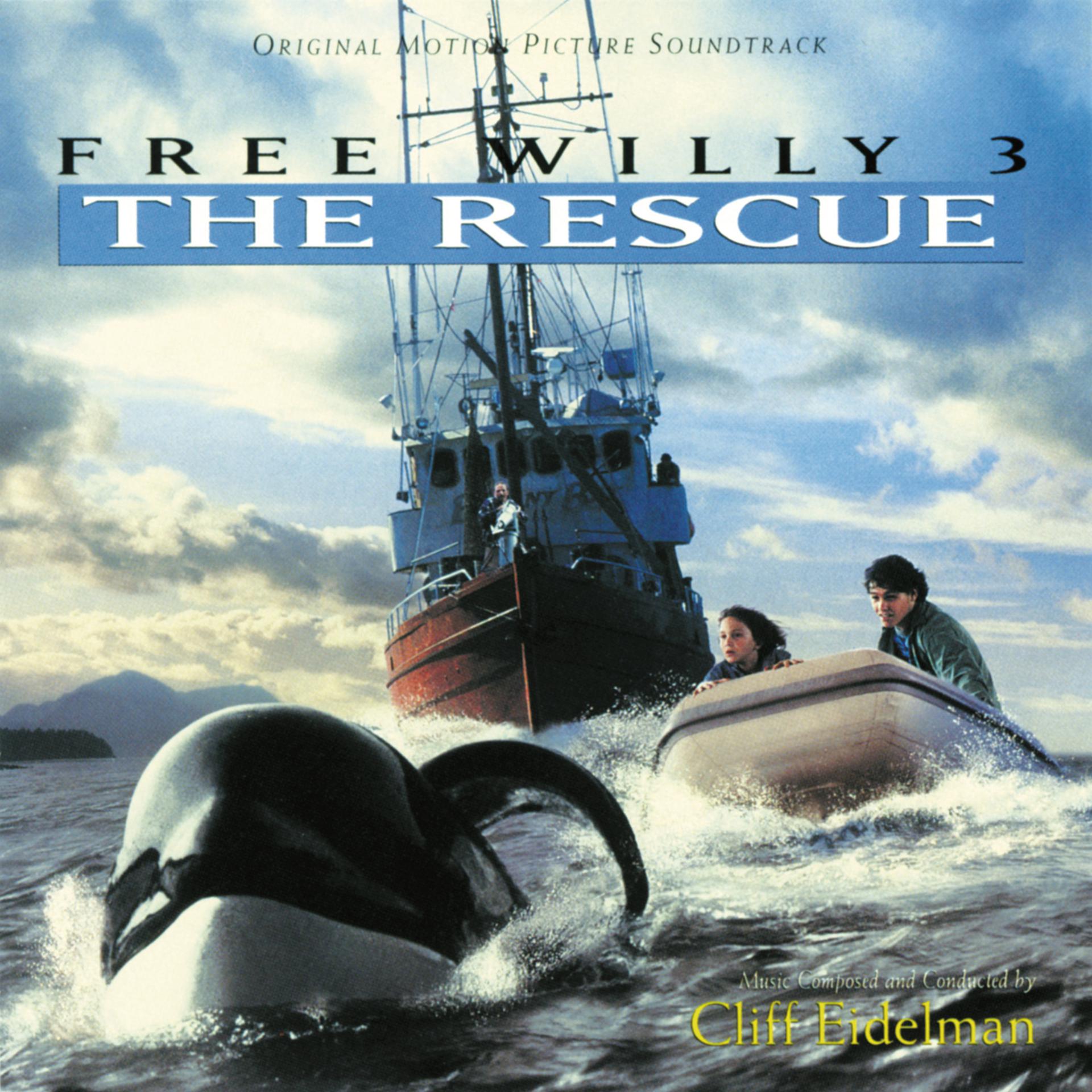 Постер альбома Free Willy 3: The Rescue