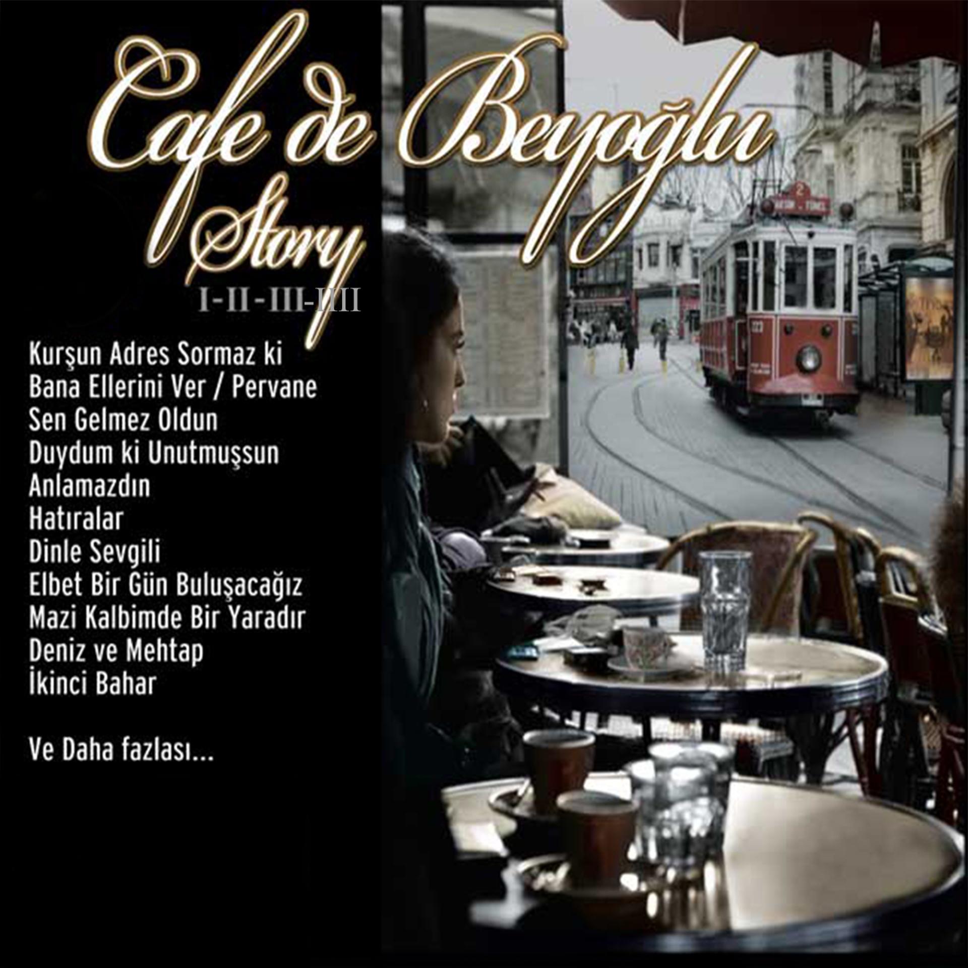 Постер альбома Cafe de Beyoğlu Story