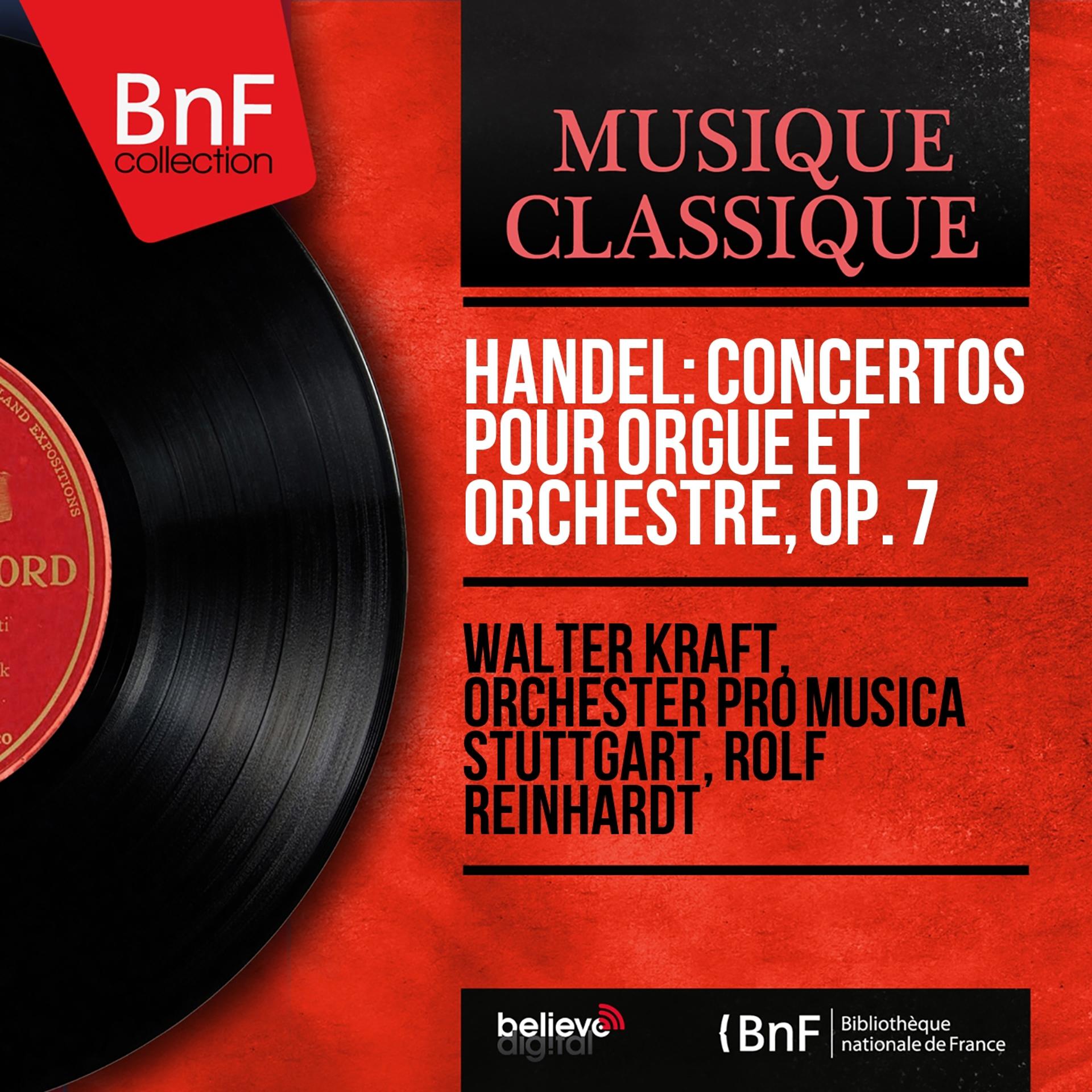 Постер альбома Handel: Concertos pour orgue et orchestre, Op. 7 (Mono Version)