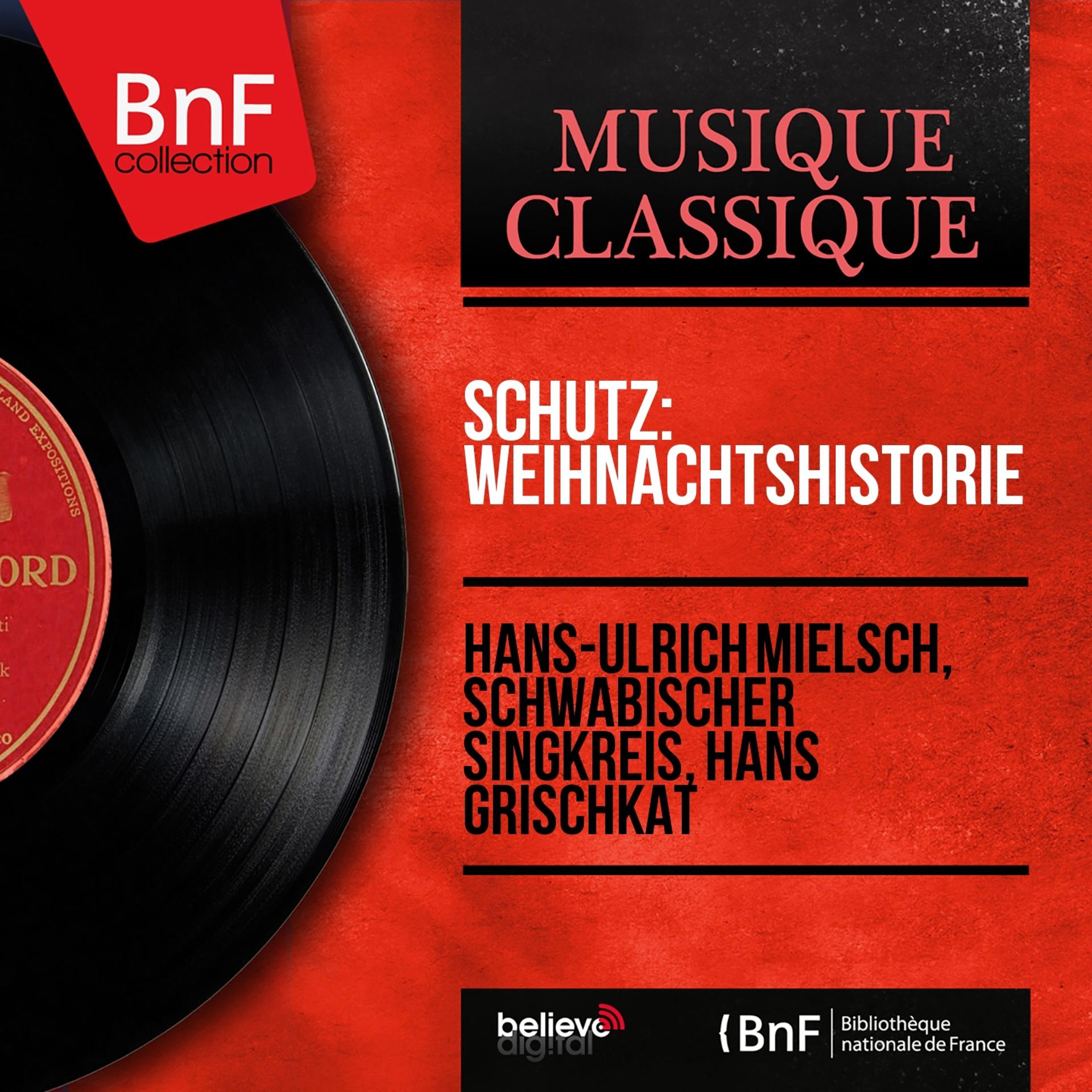 Постер альбома Schütz: Weihnachtshistorie (Stereo Version)