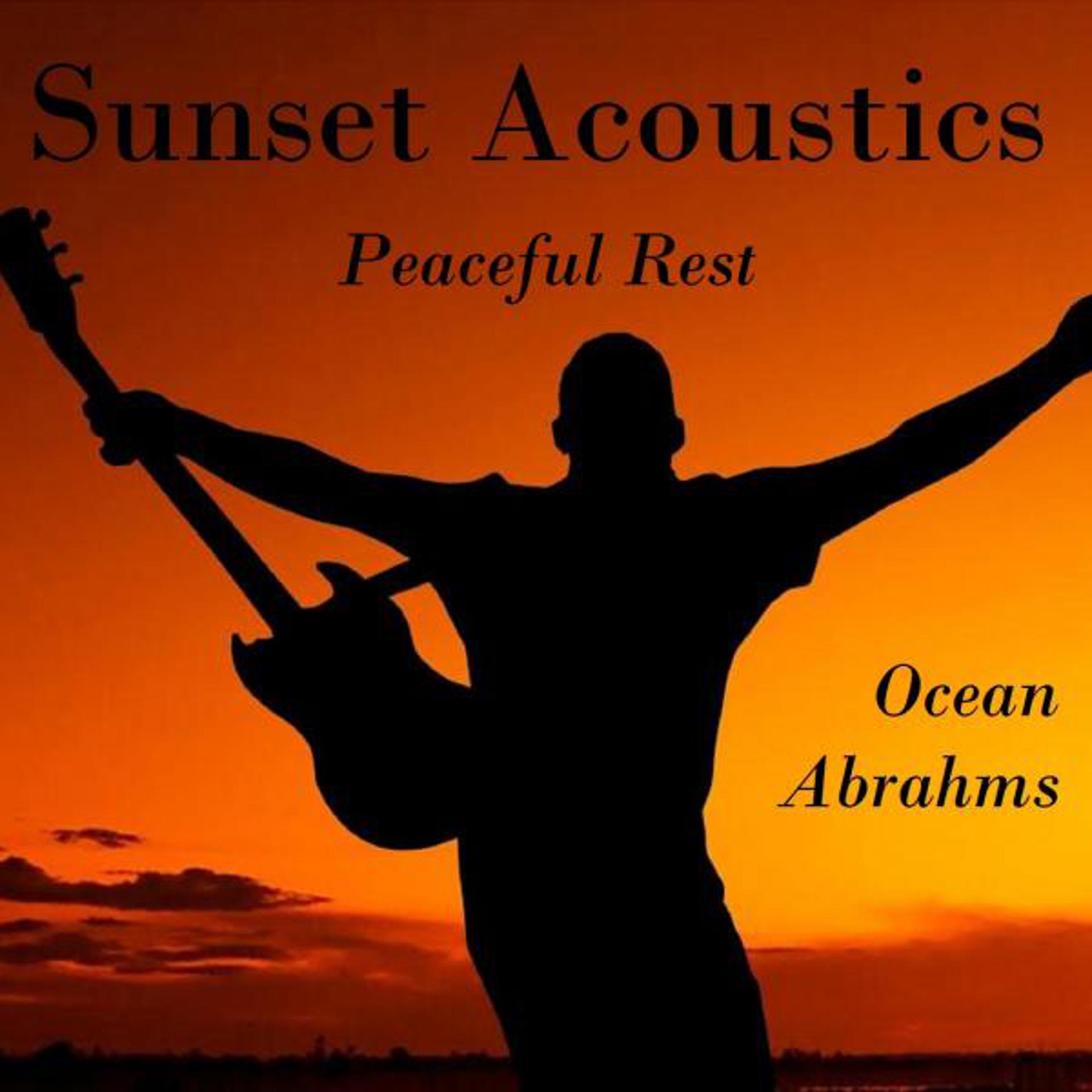 Постер альбома Sunset Acoustics - Peaceful Rest
