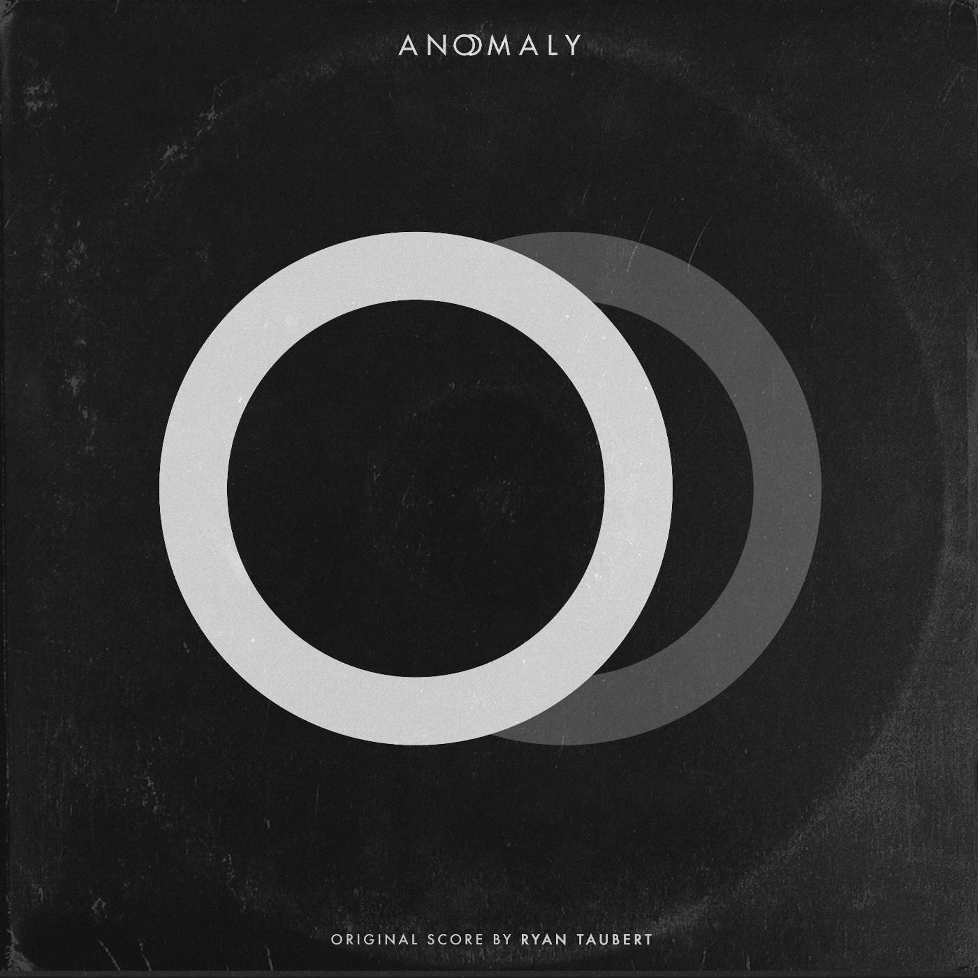 Постер альбома Anomaly (Original Motion Picture Soundtrack)