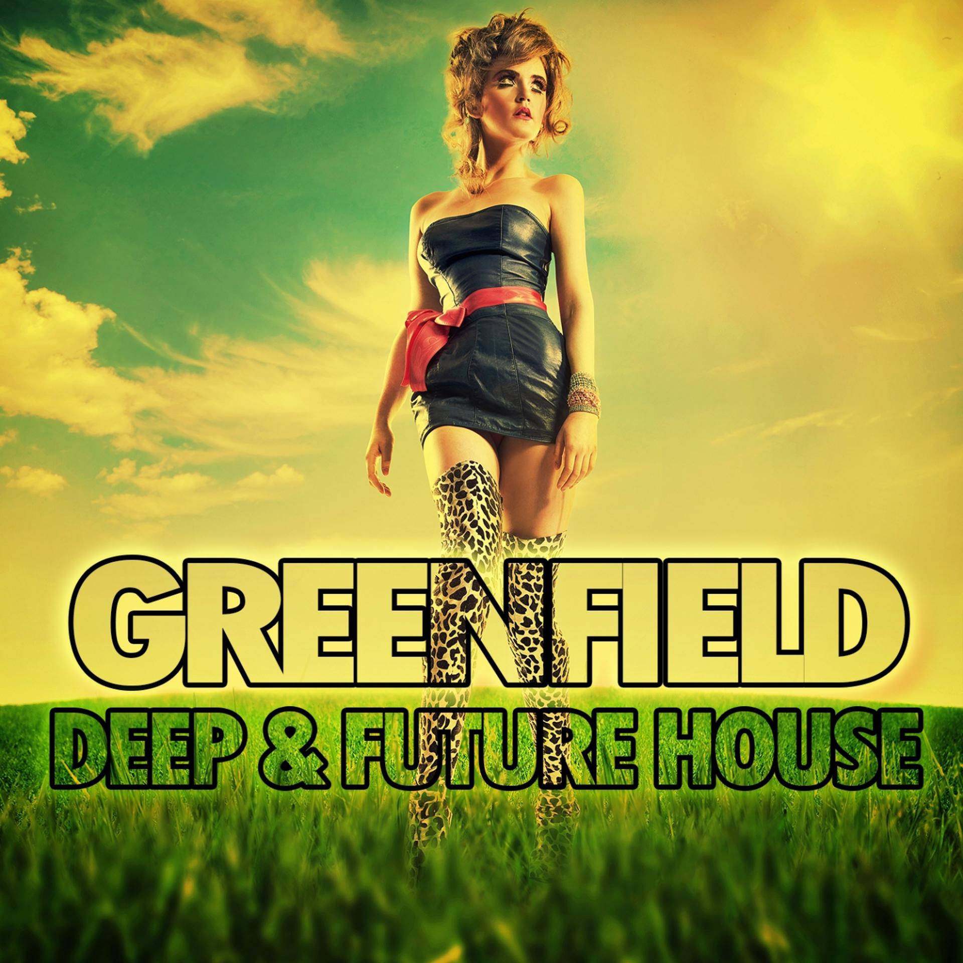 Постер альбома Greenfield Deep & Future House