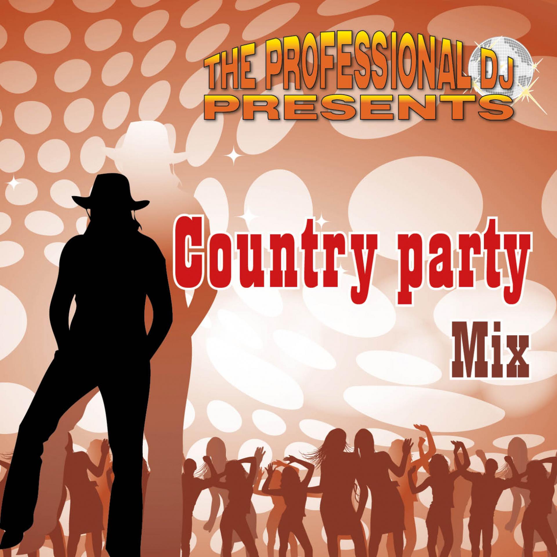 Постер альбома Country Party Mix (The Greatest Line Dances & More)